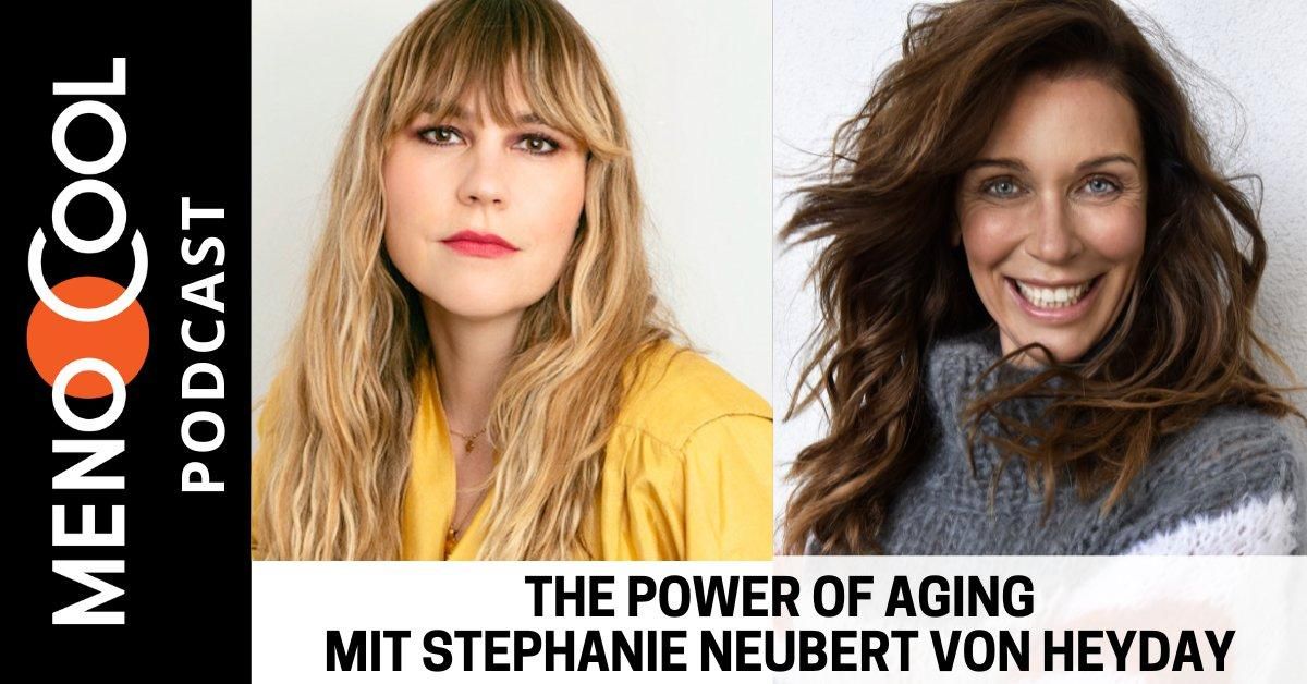 #73 The Power of Aging mit Stephanie Neubert