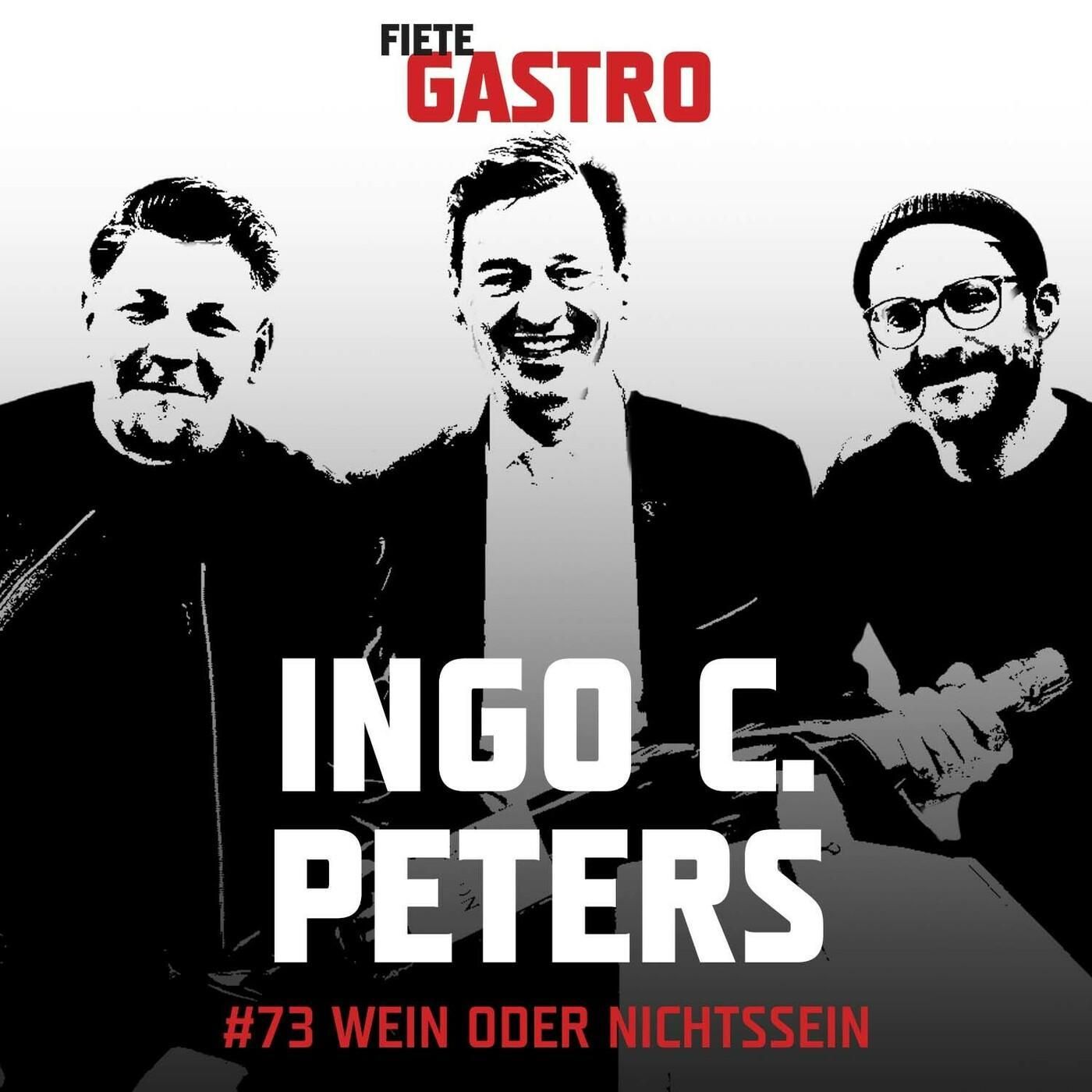 #73 Wein oder Nichtssein - mit Ingo C. Peters