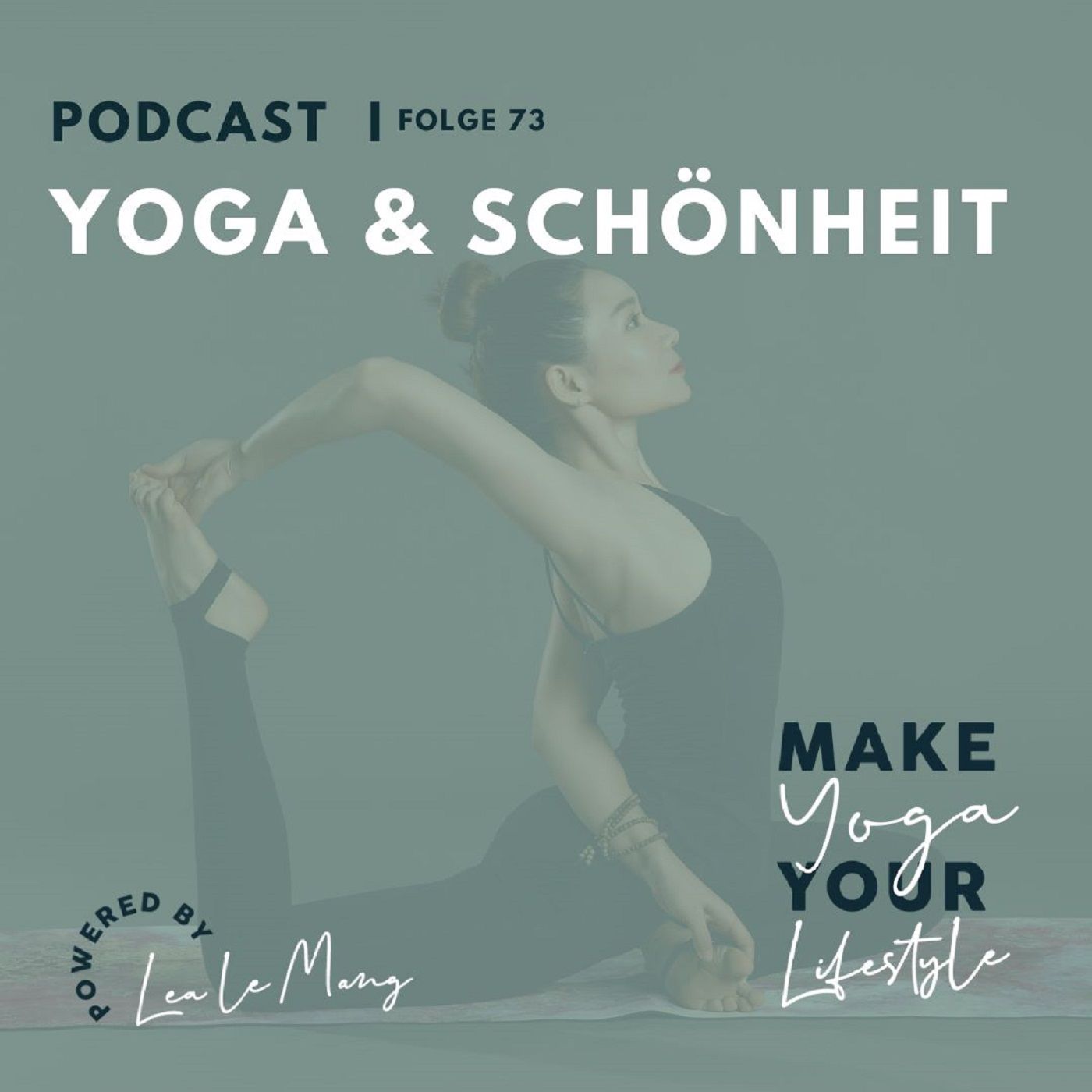 73 - Yoga & Schönheit