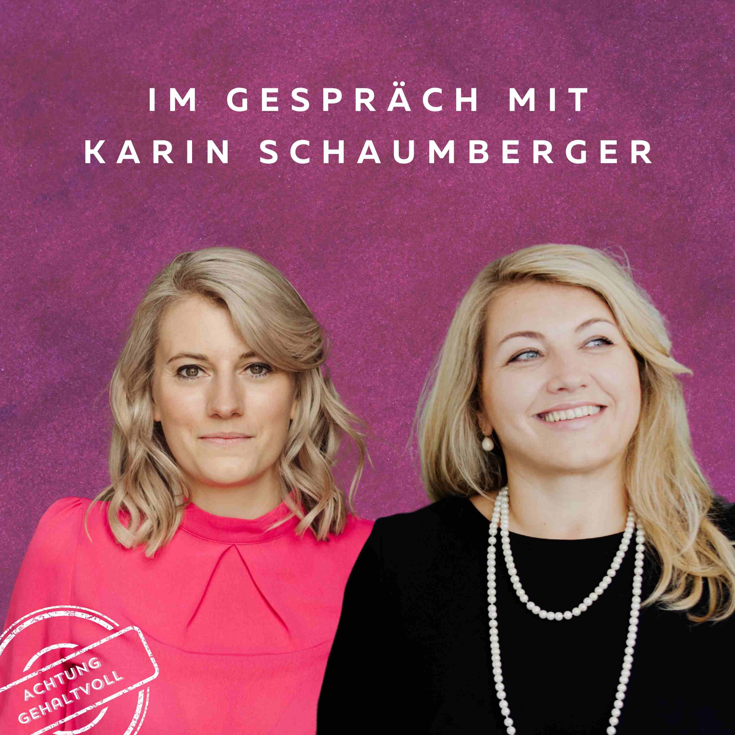 #74 - Die QuotenFrau mit Karin Schaumberger