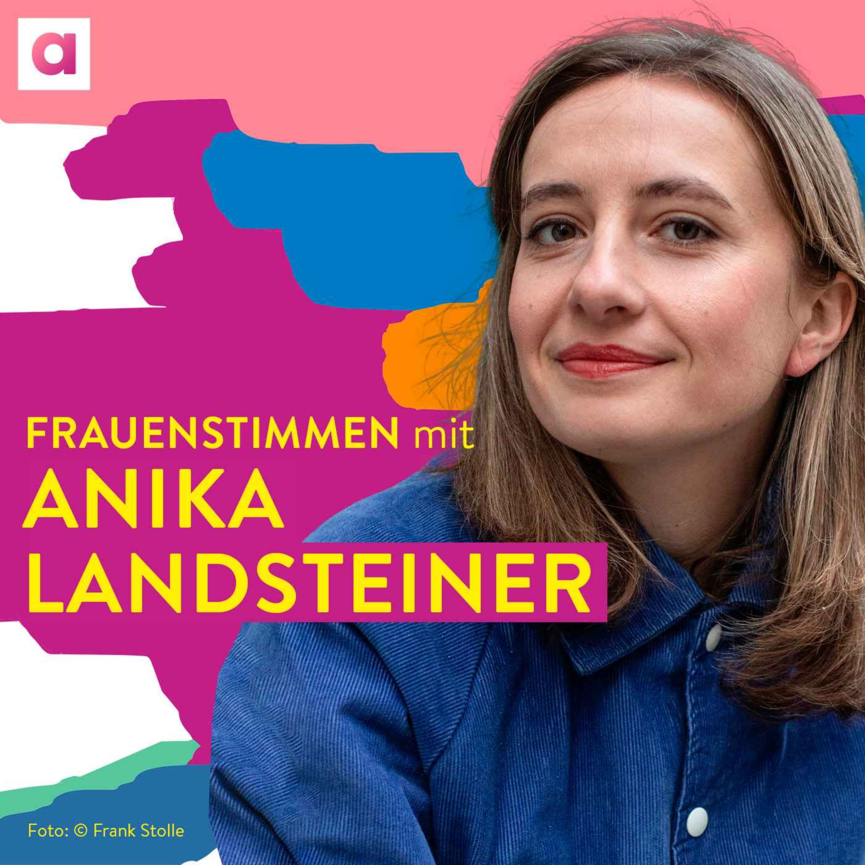 #74 Mit Anika Landsteiner weibliche Scham in Wut verwandeln