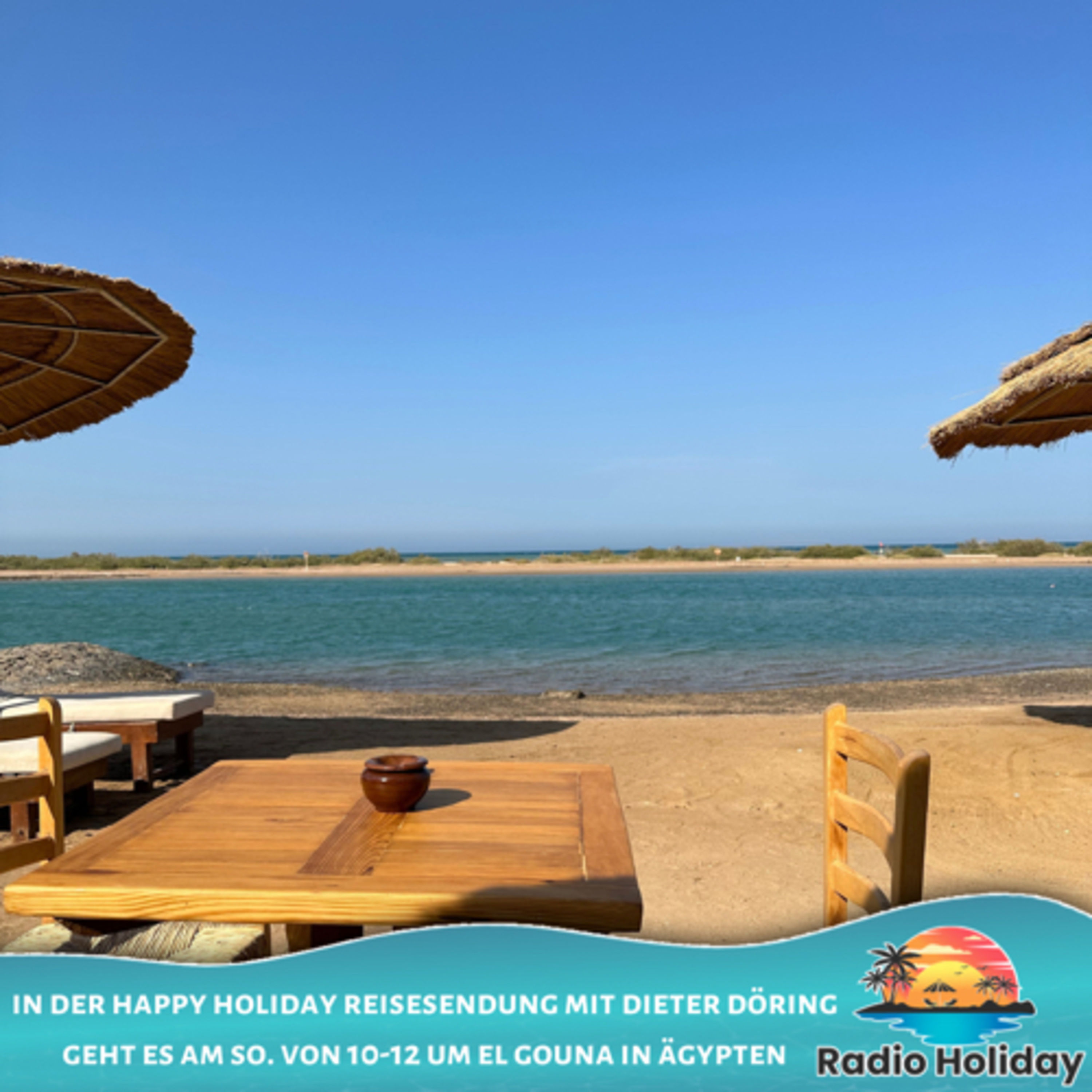 74. Radio Holiday Podcast El Gouna mit dem Sheraton Miramar Hotel