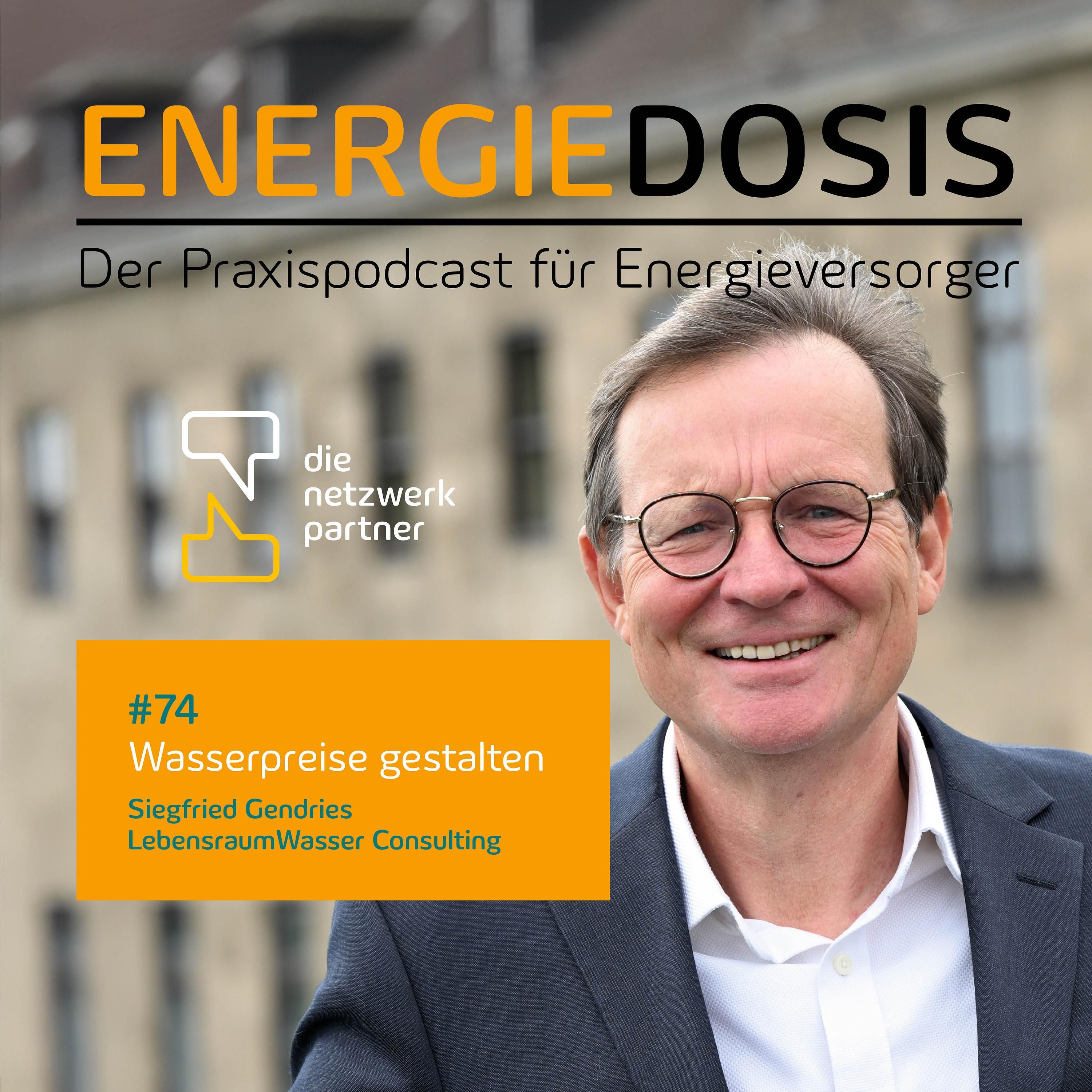 74: Wasserpreise gestalten – Siegfried Gendries, LebensraumWasser Consulting