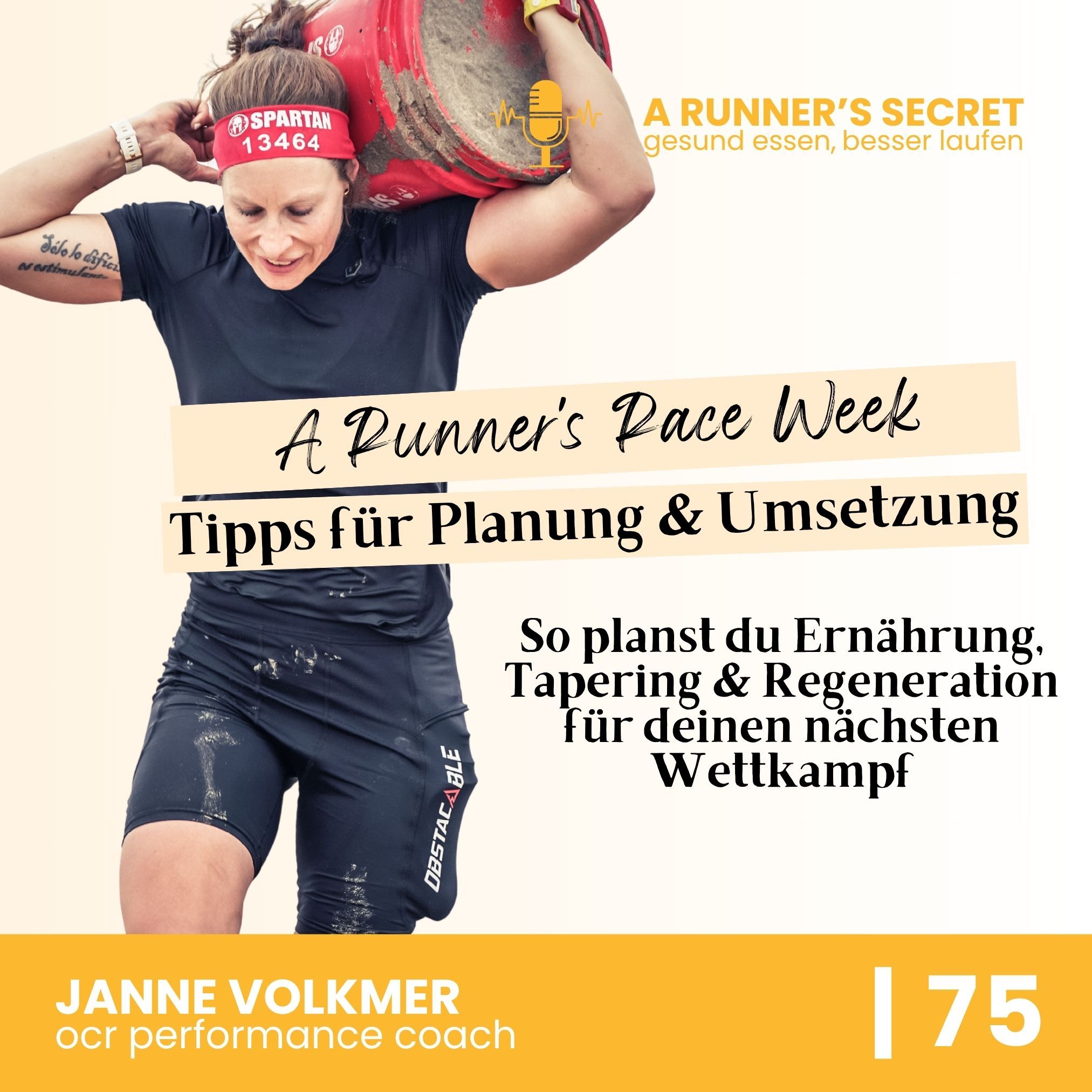 75 | A Runner's Race Week: So planst du Ernährung, Tapering & Regeneration für deinen nächsten Wettkampf (Spartan Race Zandvoort Recap)