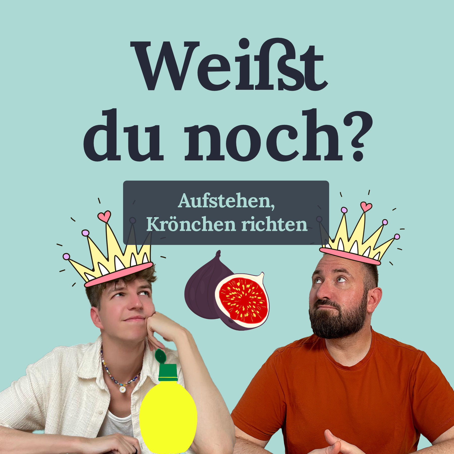 #75 Aufstehen, Krönchen richten