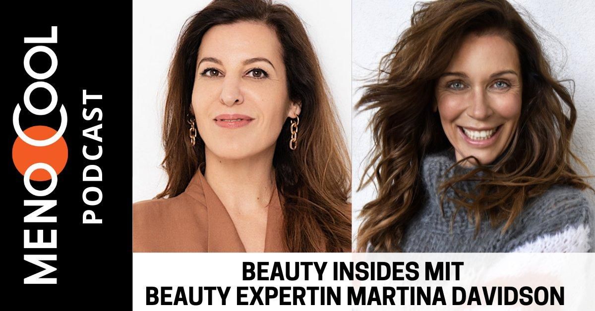 #75 Beauty Insides mit Beauty Expertin Martina Davidson
