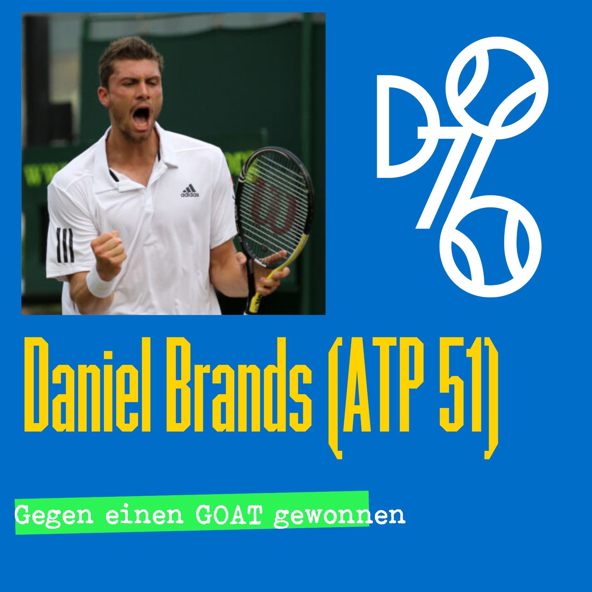 75 Daniel Brands (ATP 51)
