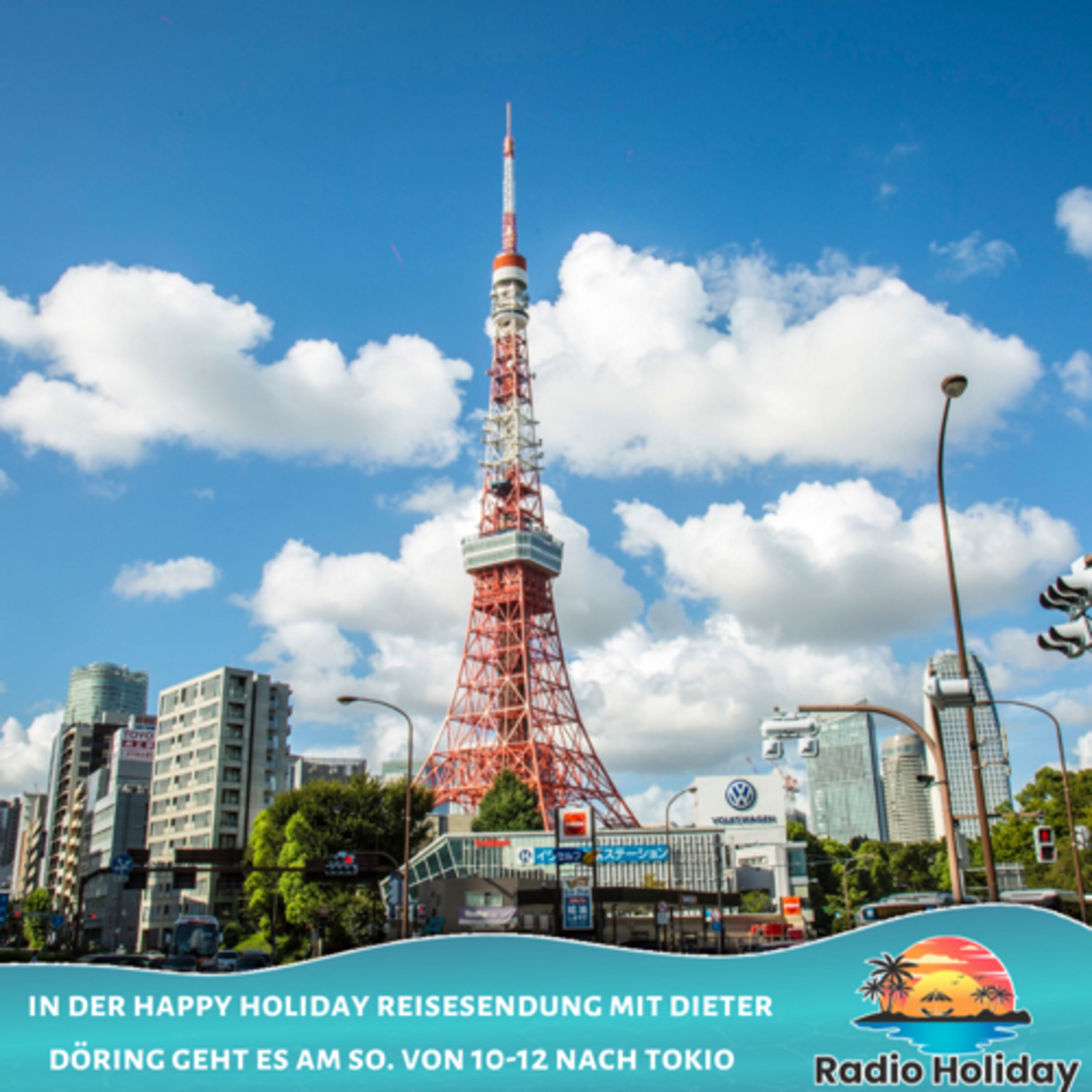 75. Radio Holiday Podcast Tokio