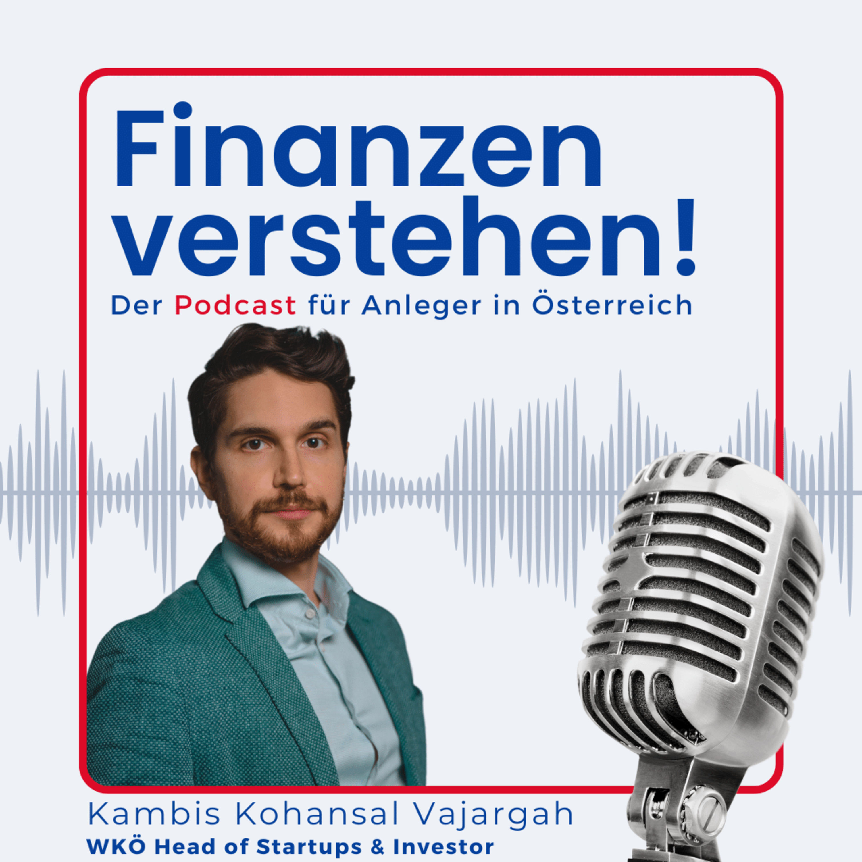 (#75) Vom Startup Gründer zum Angel Investor, Kambis Kohansal-Vajargah im Interview