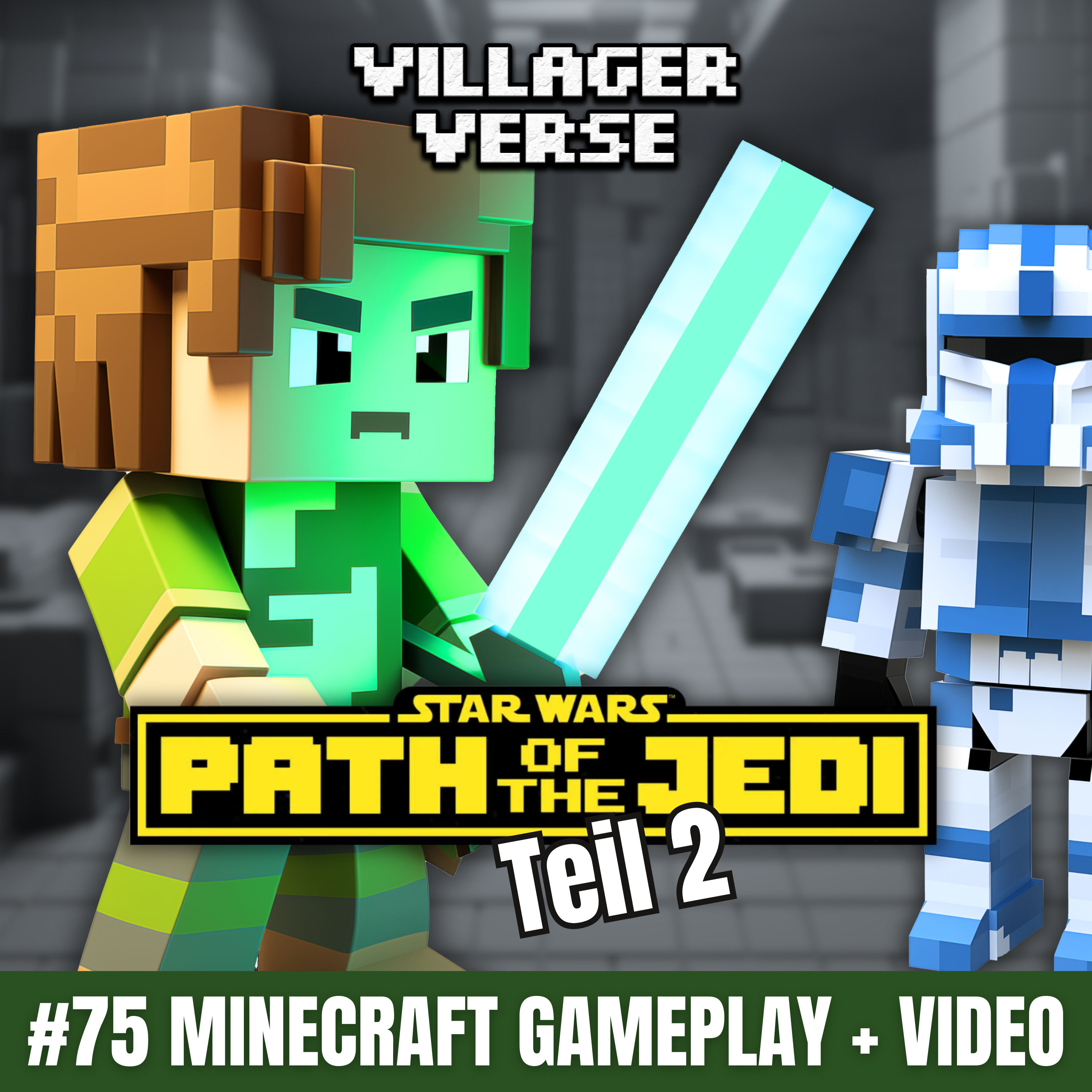 #75 ⭐ Star Wars - Path of the Jedi - Teil 2 | Minecraft Podcast