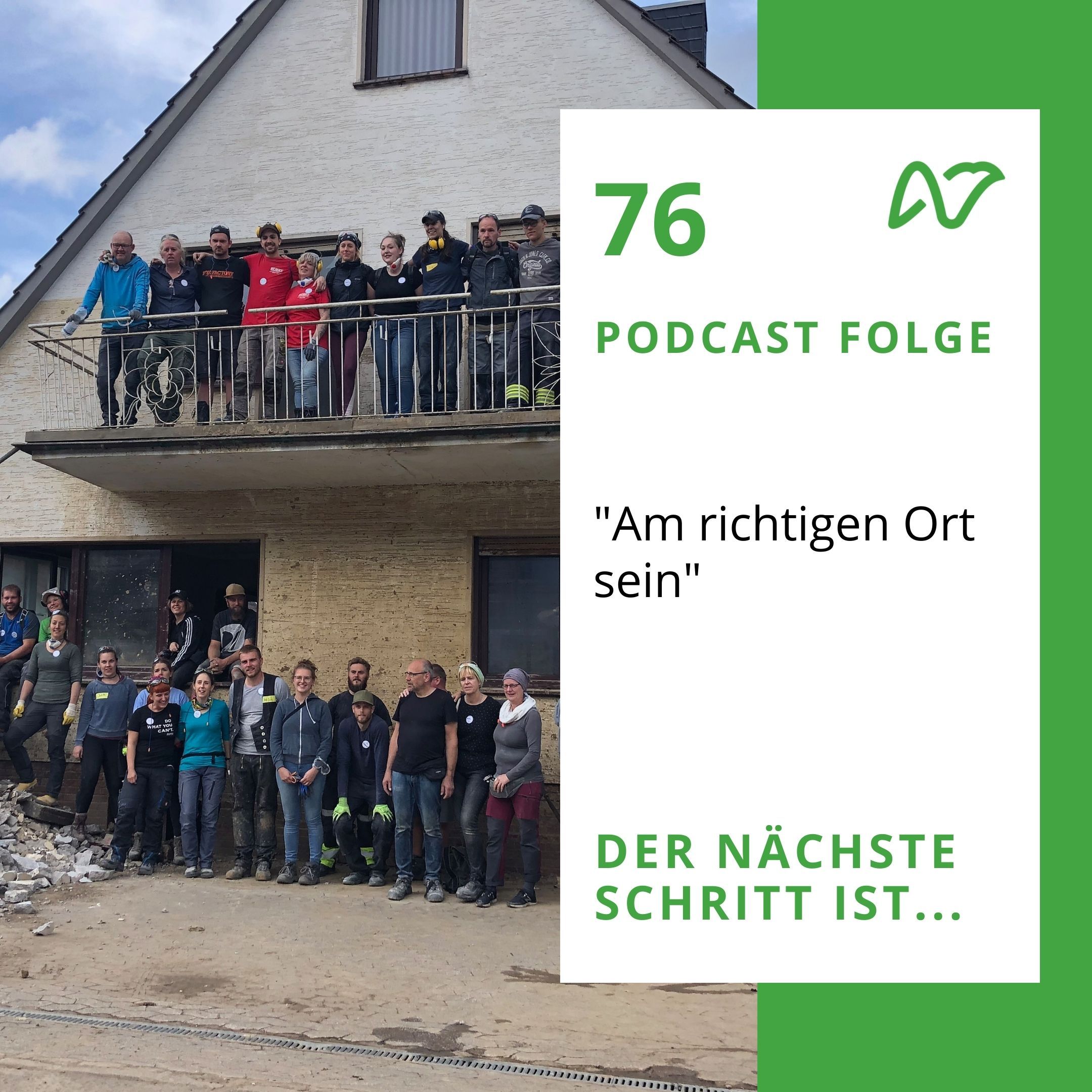 #76 Am richtigen Ort sein.