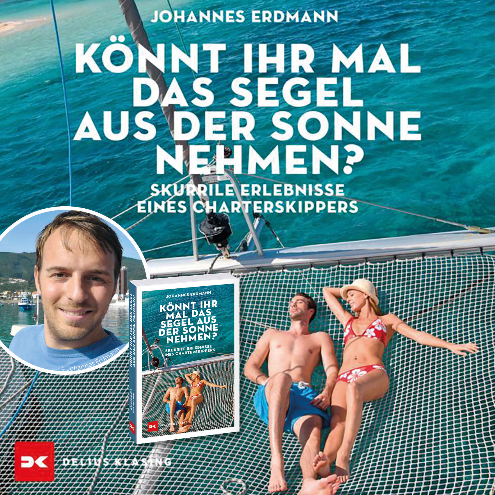 #76 Könnt Ihr mal das Segel aus der Sonne nehmen mit Johannes Erdmann