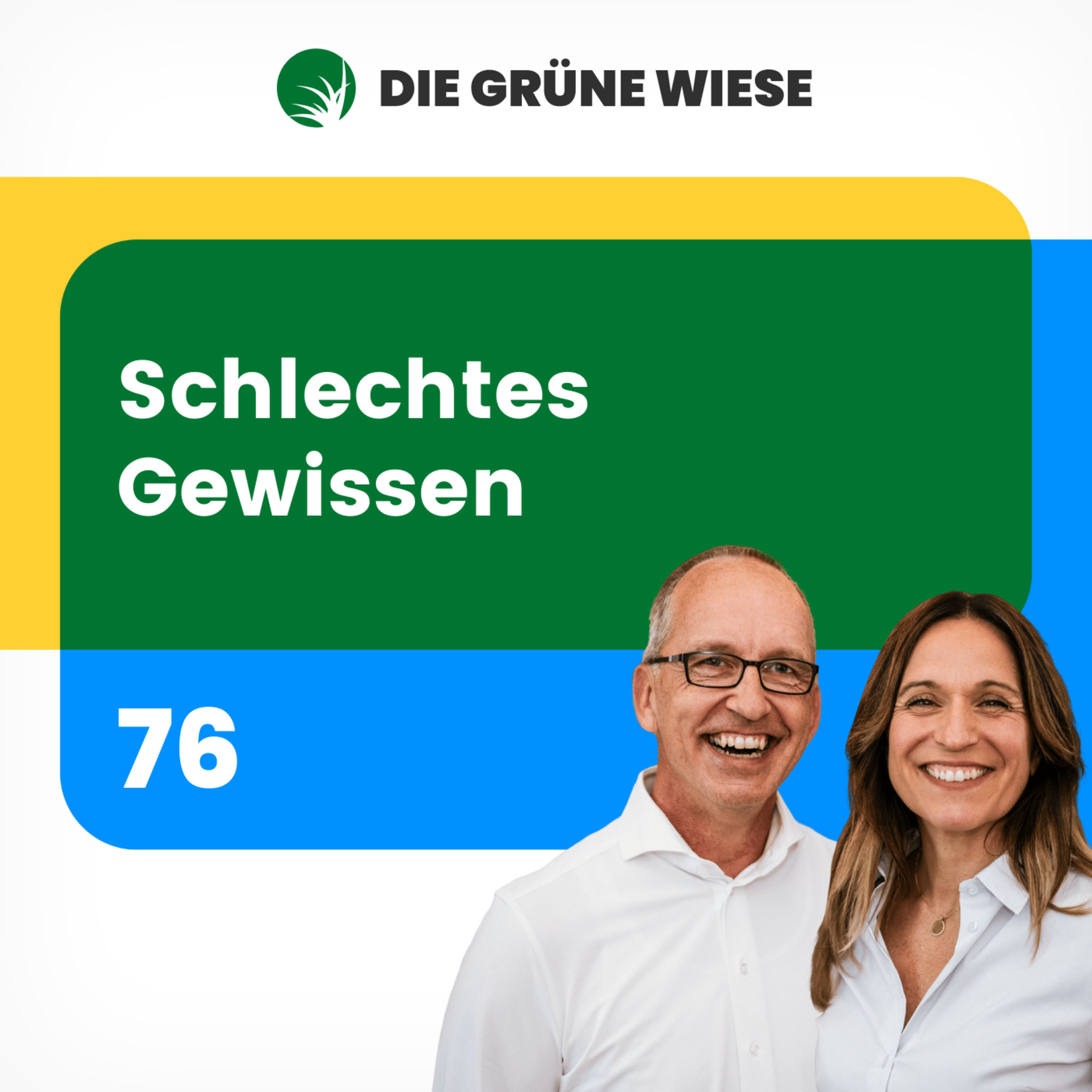 76 | Schlechtes Gewissen