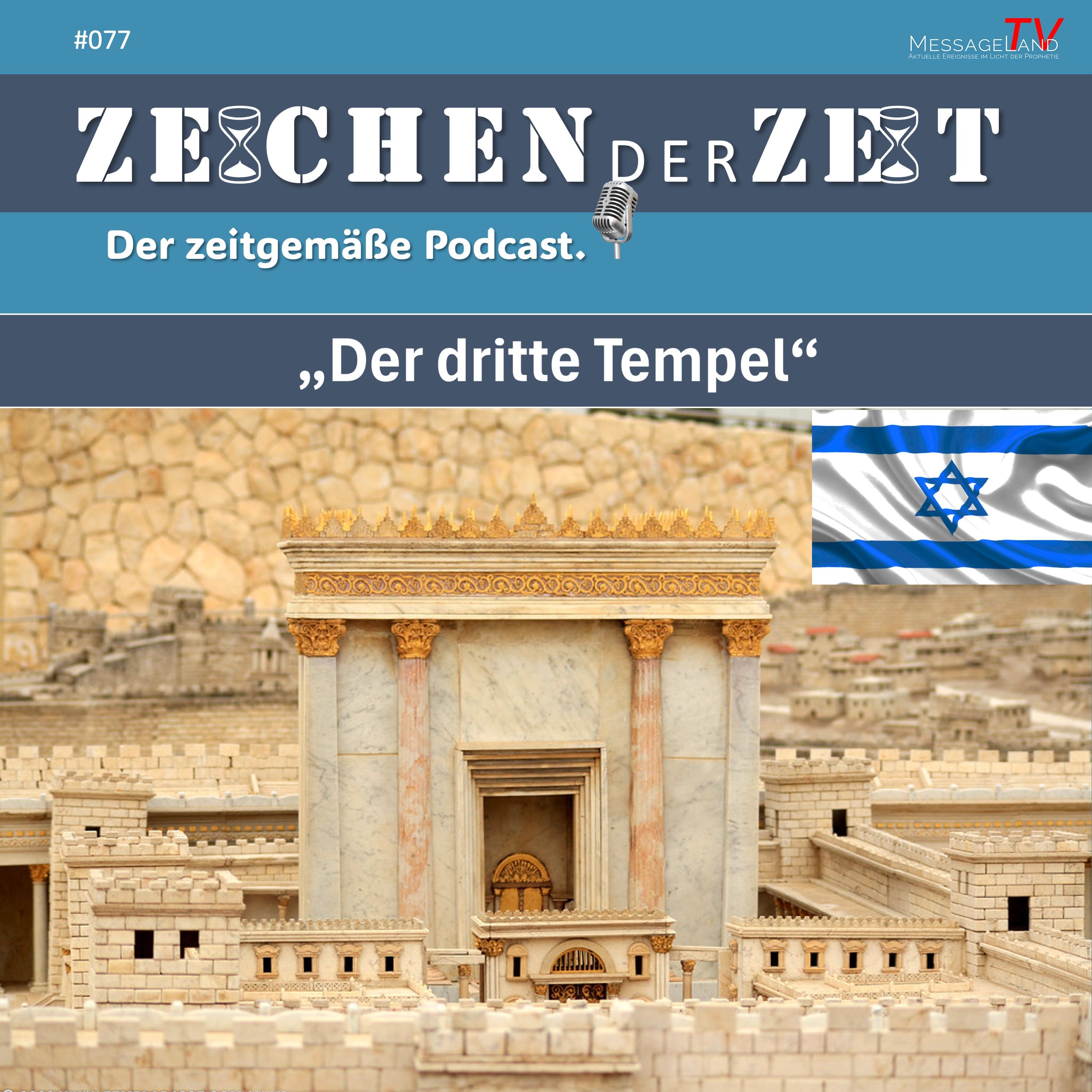 #77 Der dritte Tempel