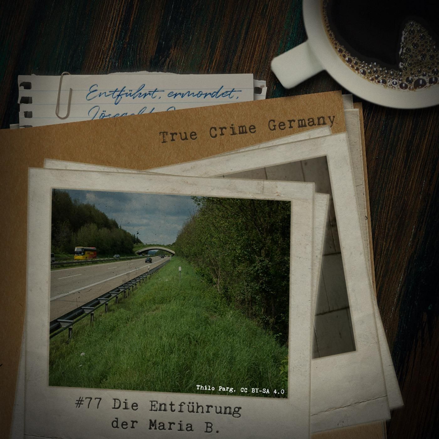 #77 Die Entführung der Maria B.