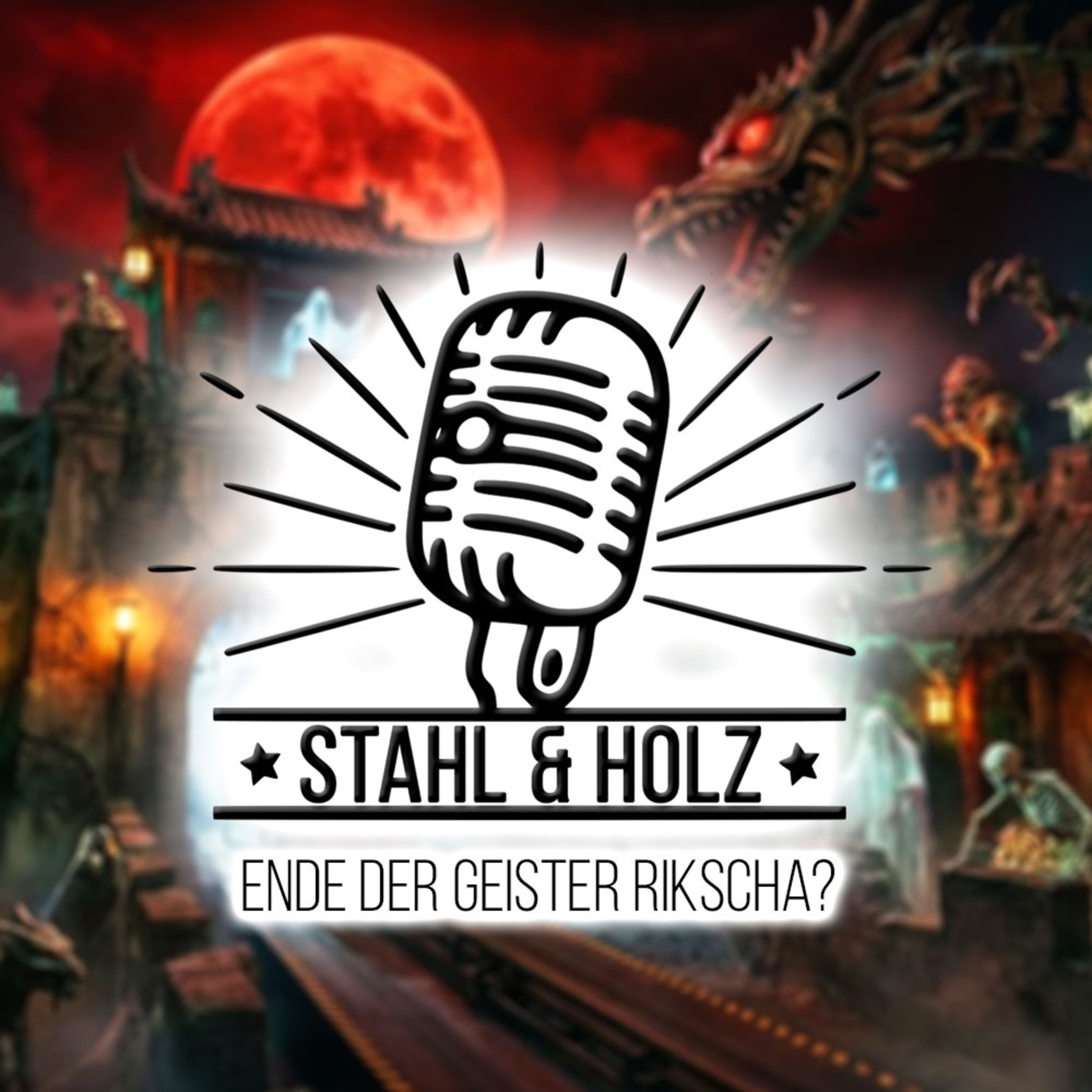 #77 Ende der Geister Rikscha?