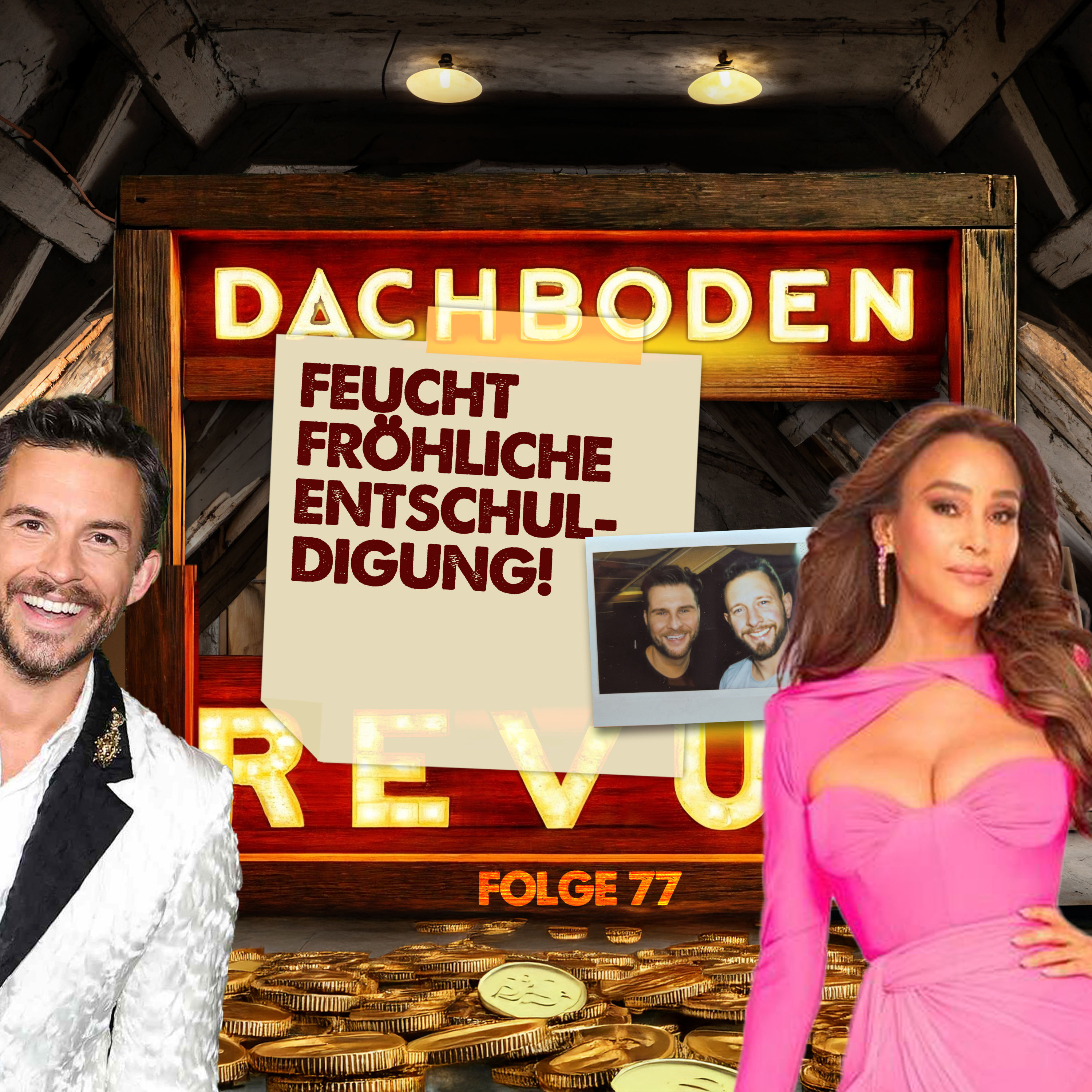 #77, Feuchtfröhliche Entschuldigung
