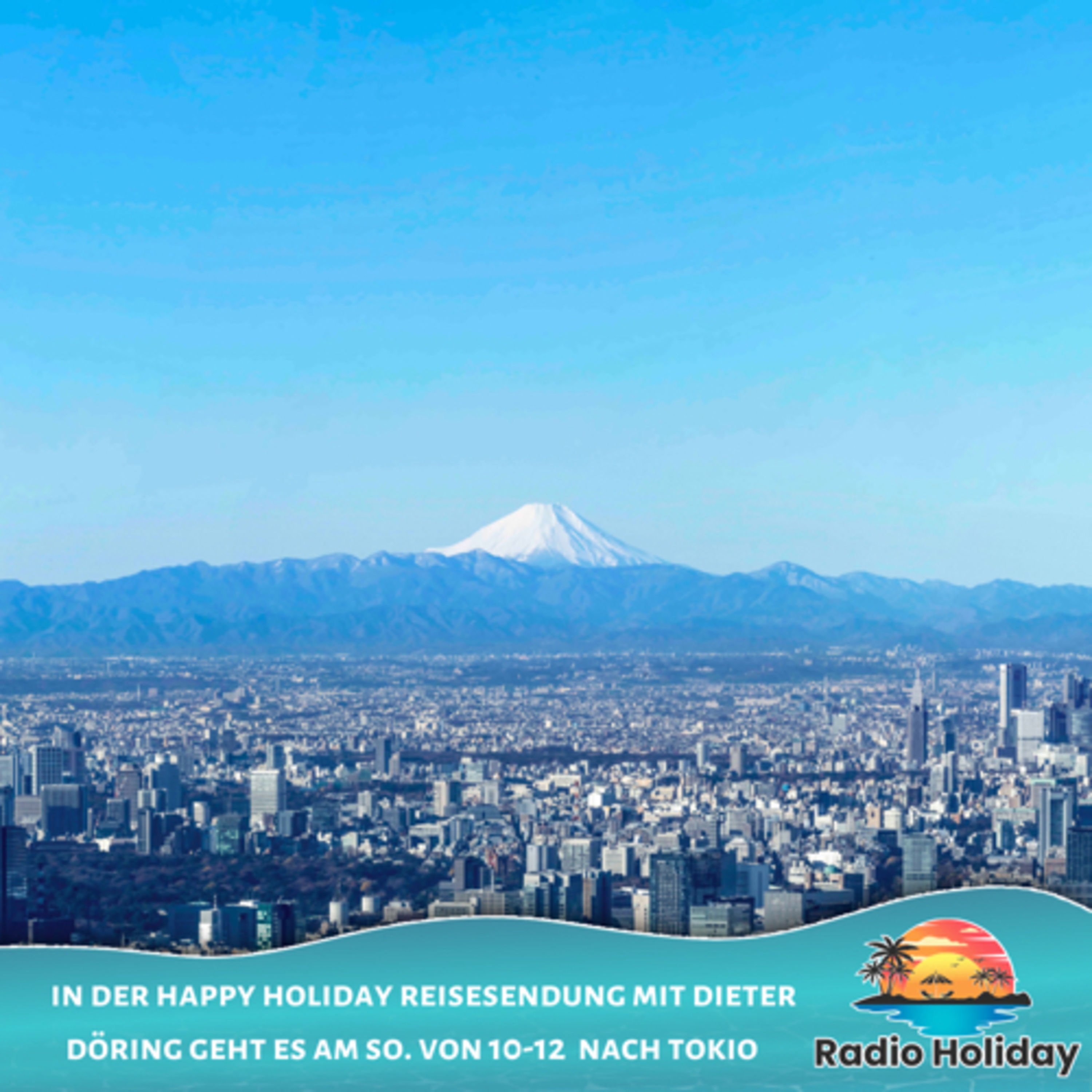 77. Radio Holiday Podcast Tokio Teil 2