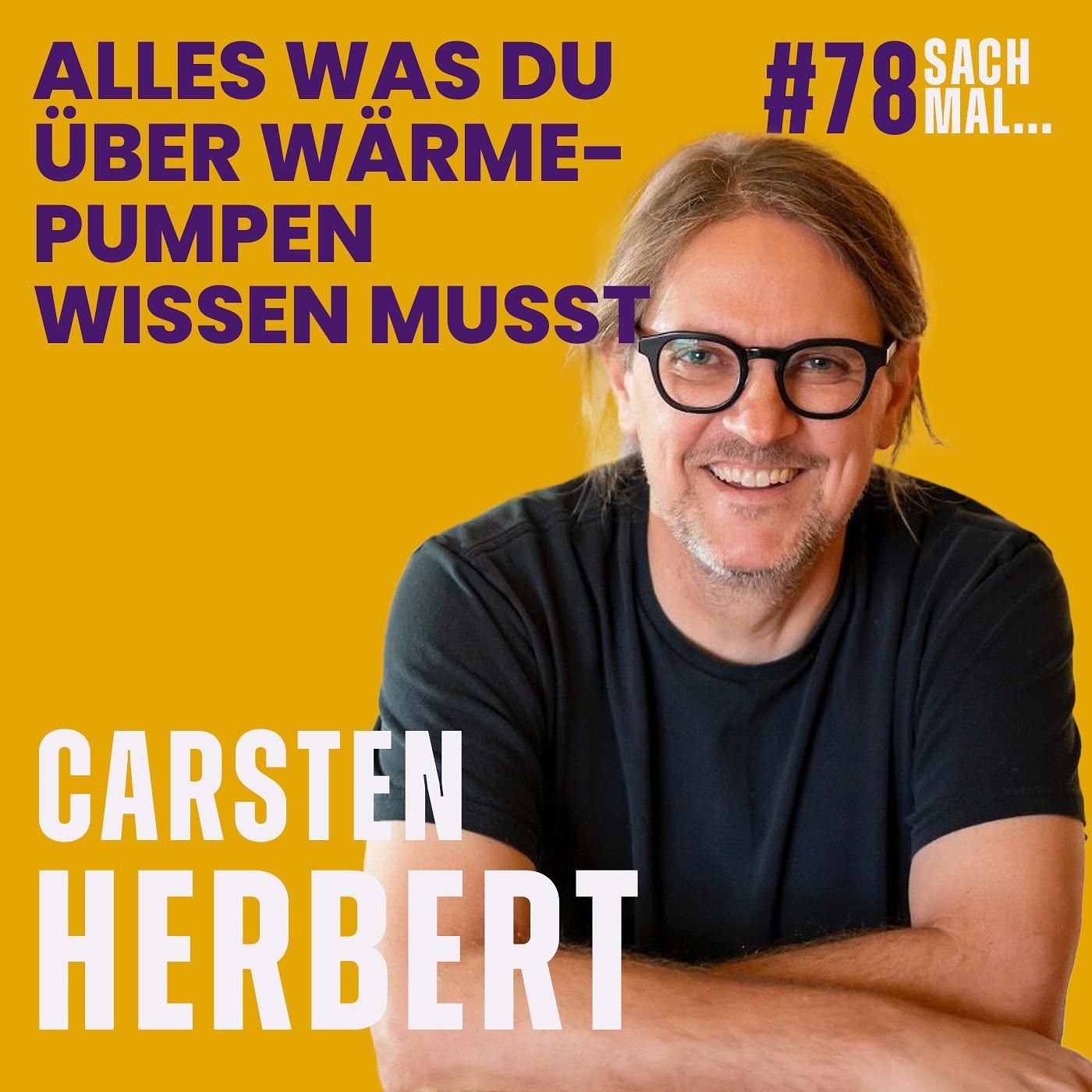 Alles was du über Wärmepumpen wissen musst mit Carsten Herbert (Der Energiesparkommisar)