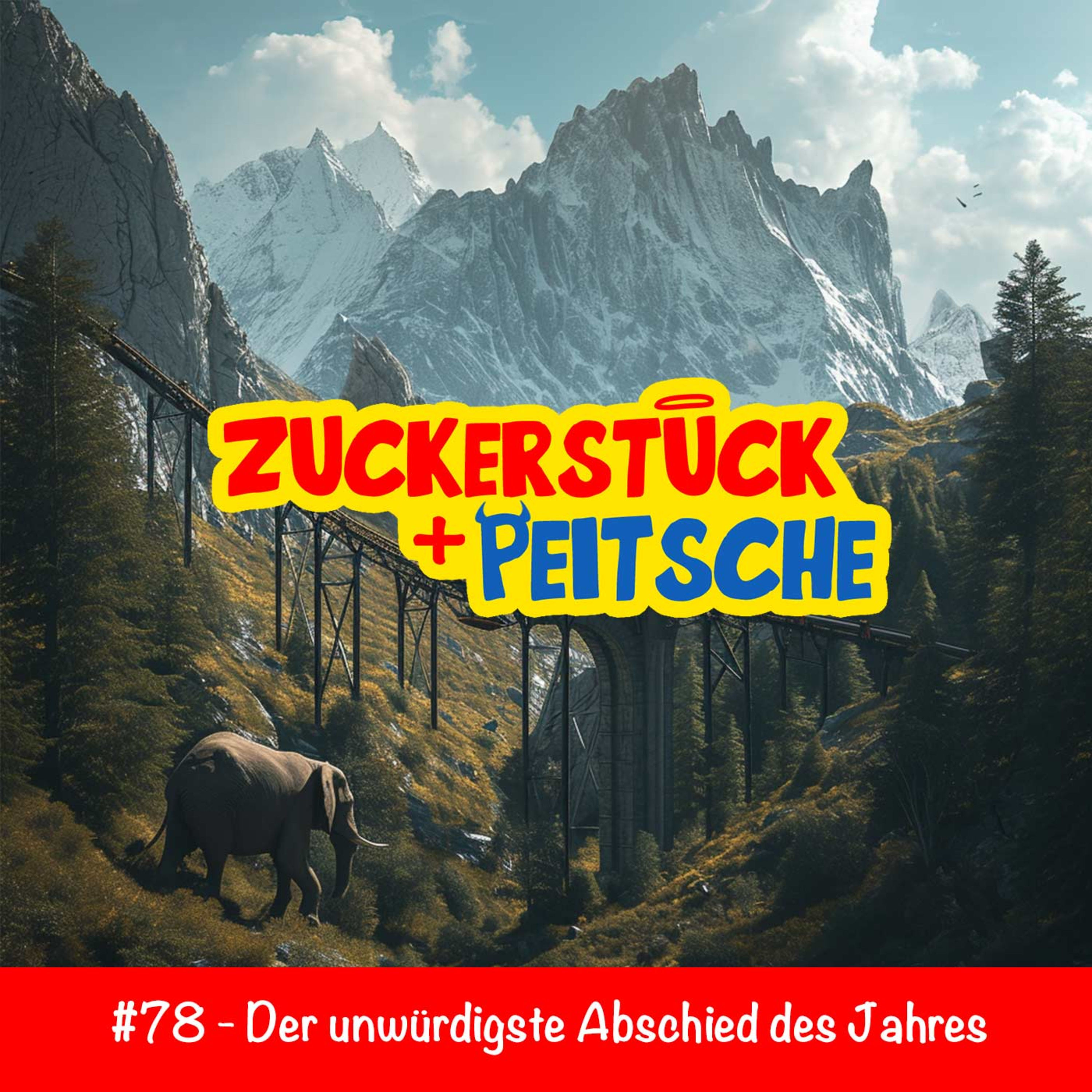#78 - Der unwürdigste Abschied des Jahres