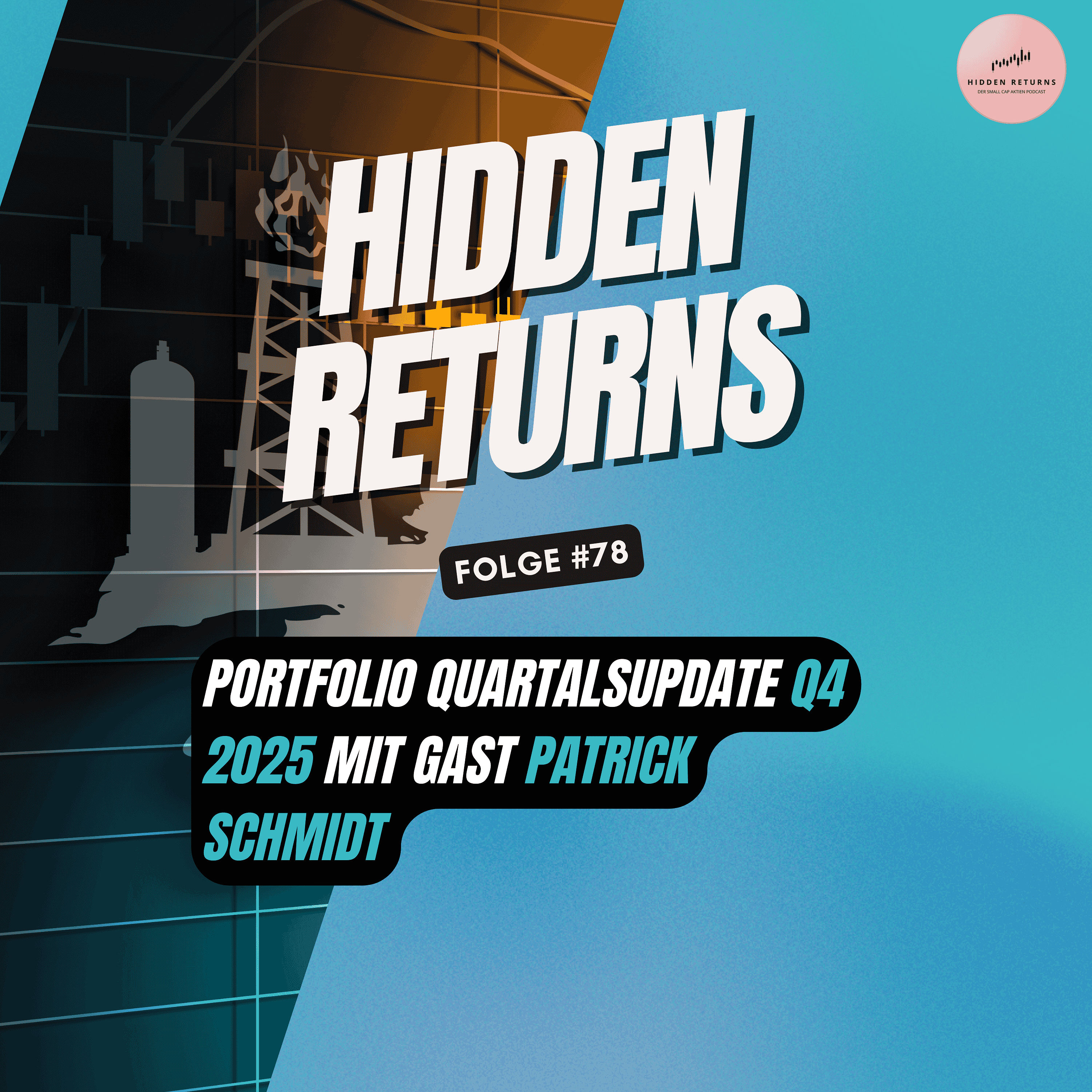 #78 - Portfolio Quartalsupdate Q4 2025 mit Gast Patrick Schmidt