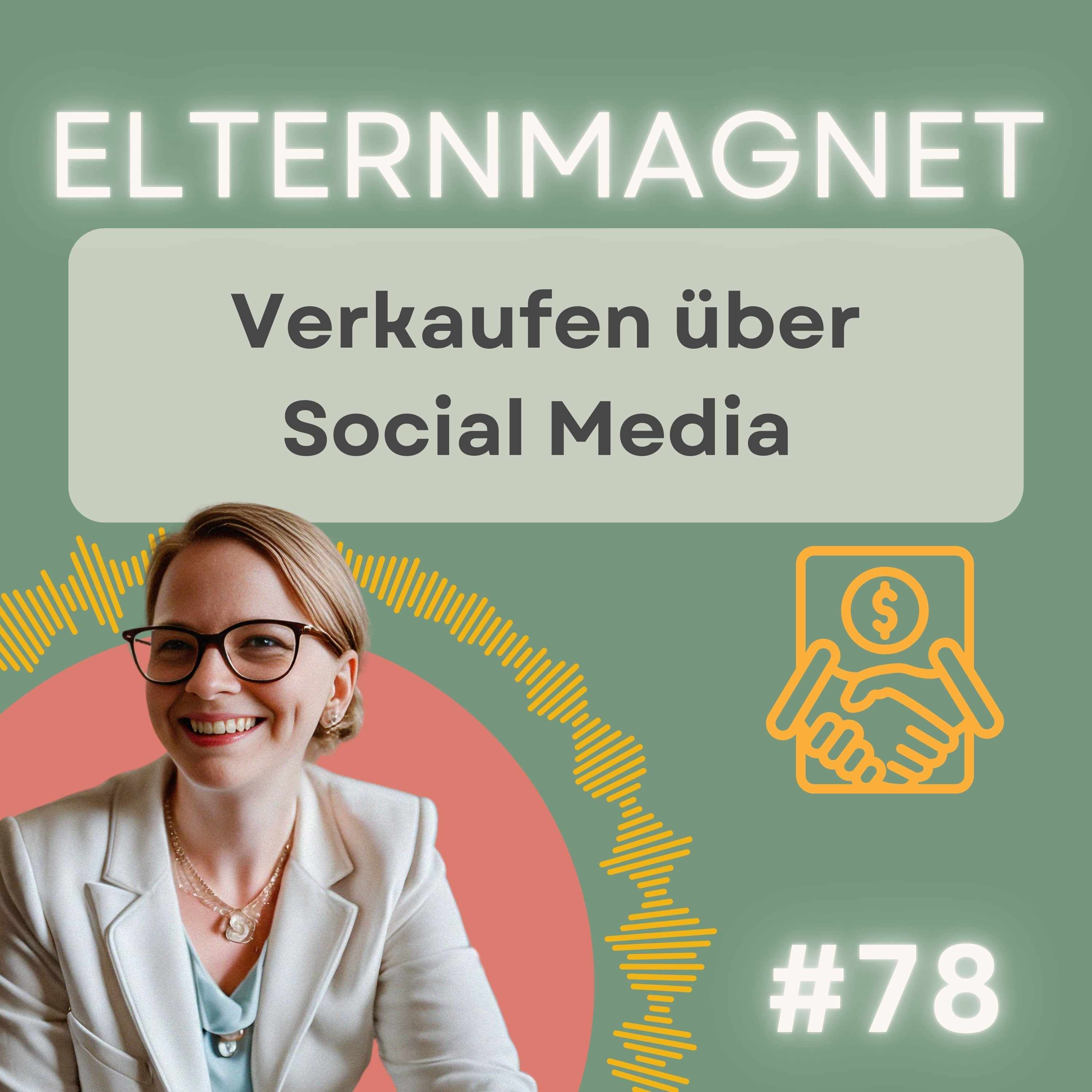 78 Verkaufen über Social Media