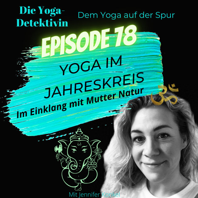 #78 Yoga im Jahreskeis - Im Einklang mit Mutter Natur!