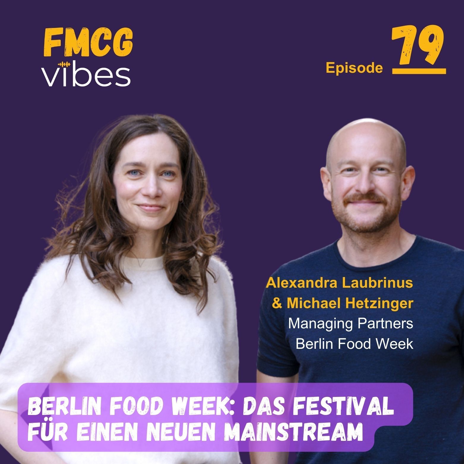 79: Berlin Food Week: Das Festival für einen neuen Mainstream
