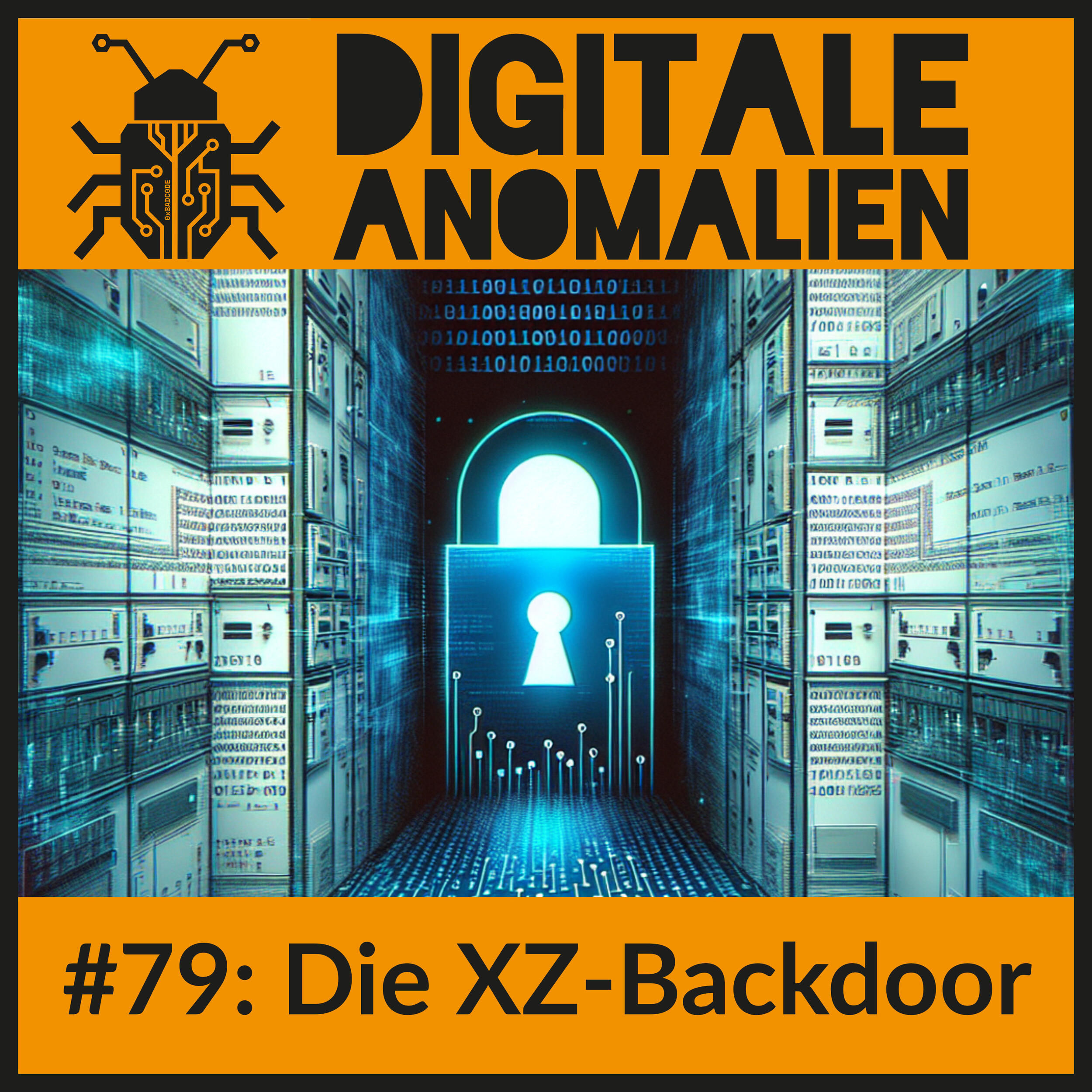 #79: Die XZ-Backdoor