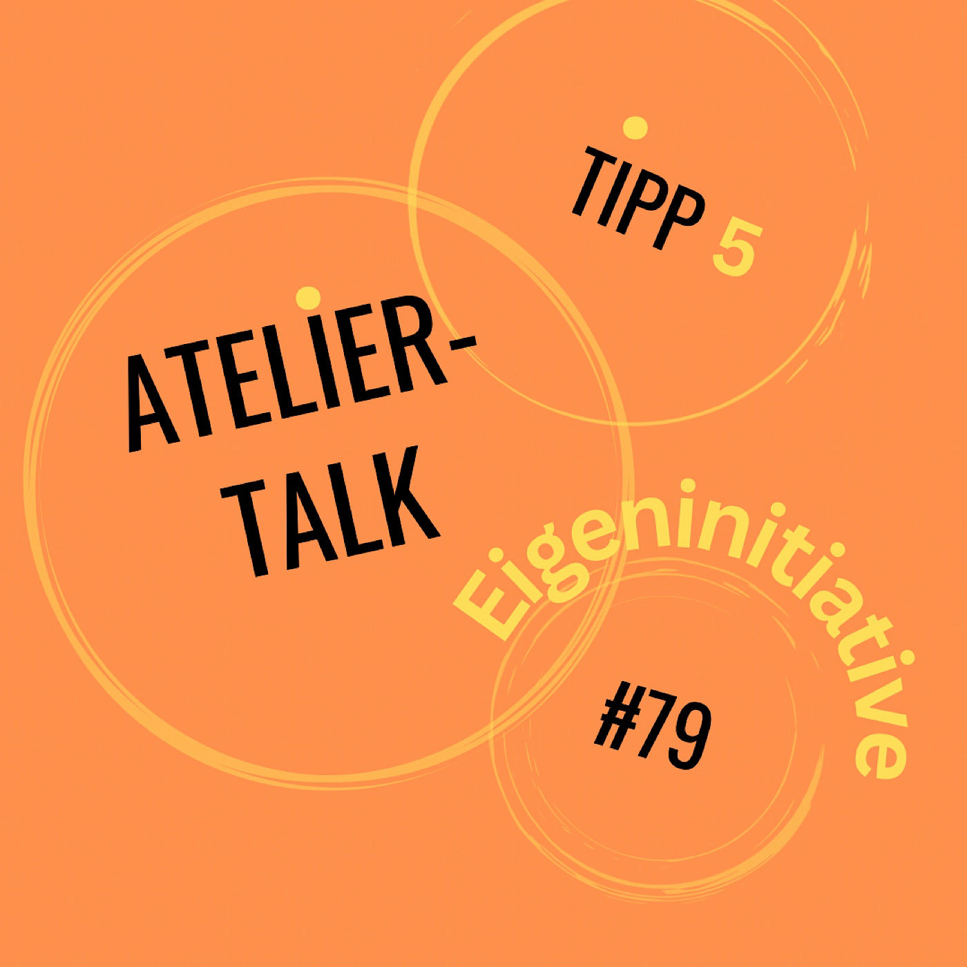 #79 Eigeninitiative - ohne geht´s kaum!
