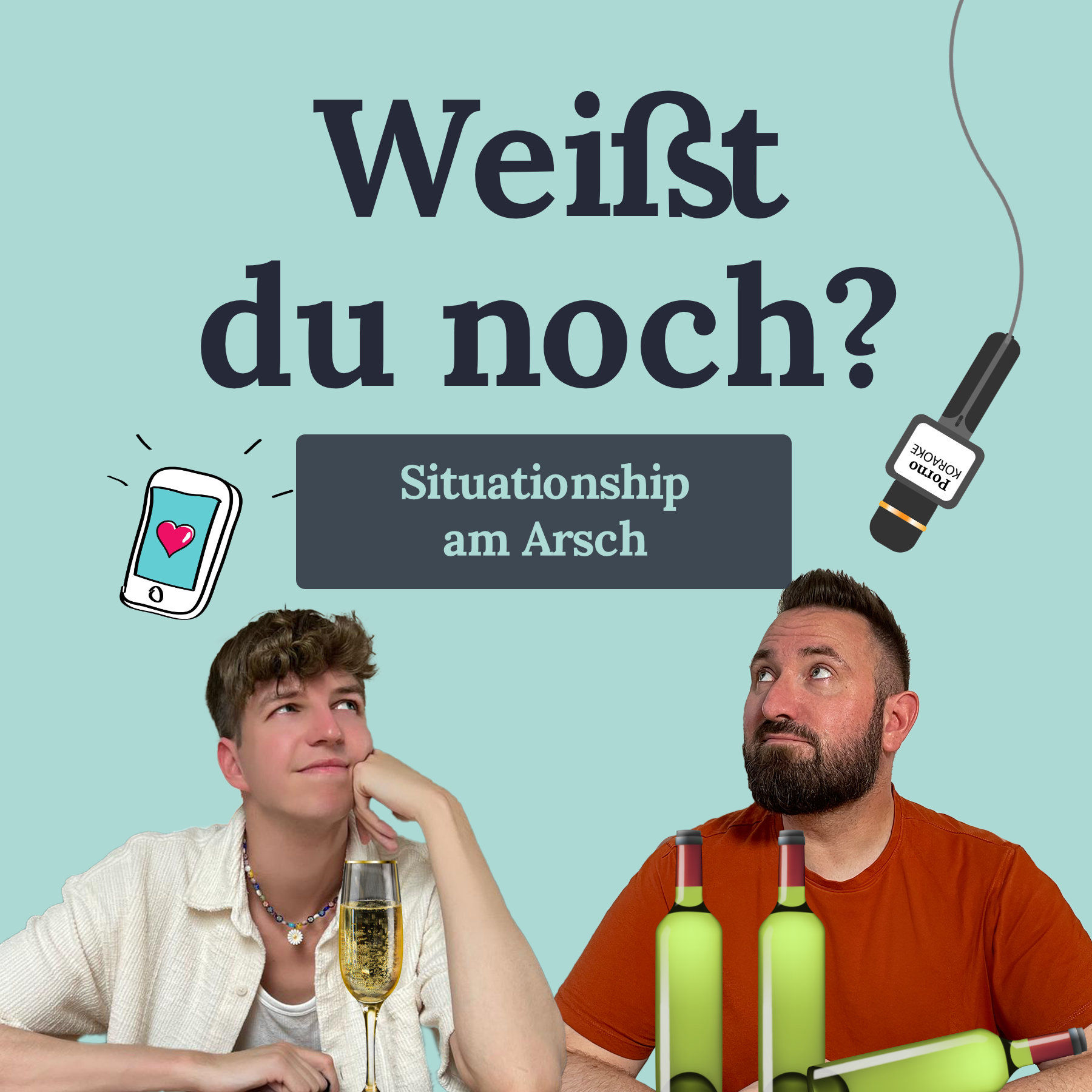 #79 Situationship am Arsch