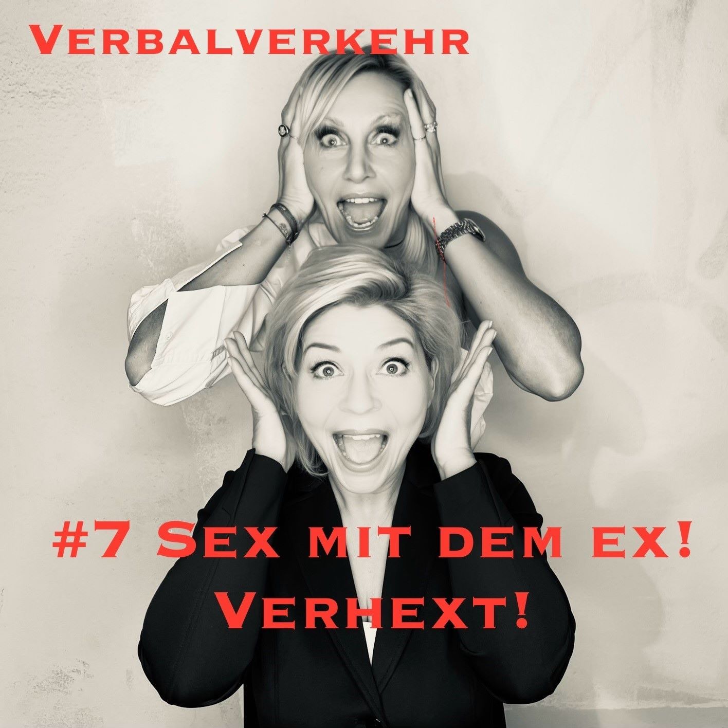 #7VERBALVERKEHR - Sex mit dem Ex. Wie verhext!