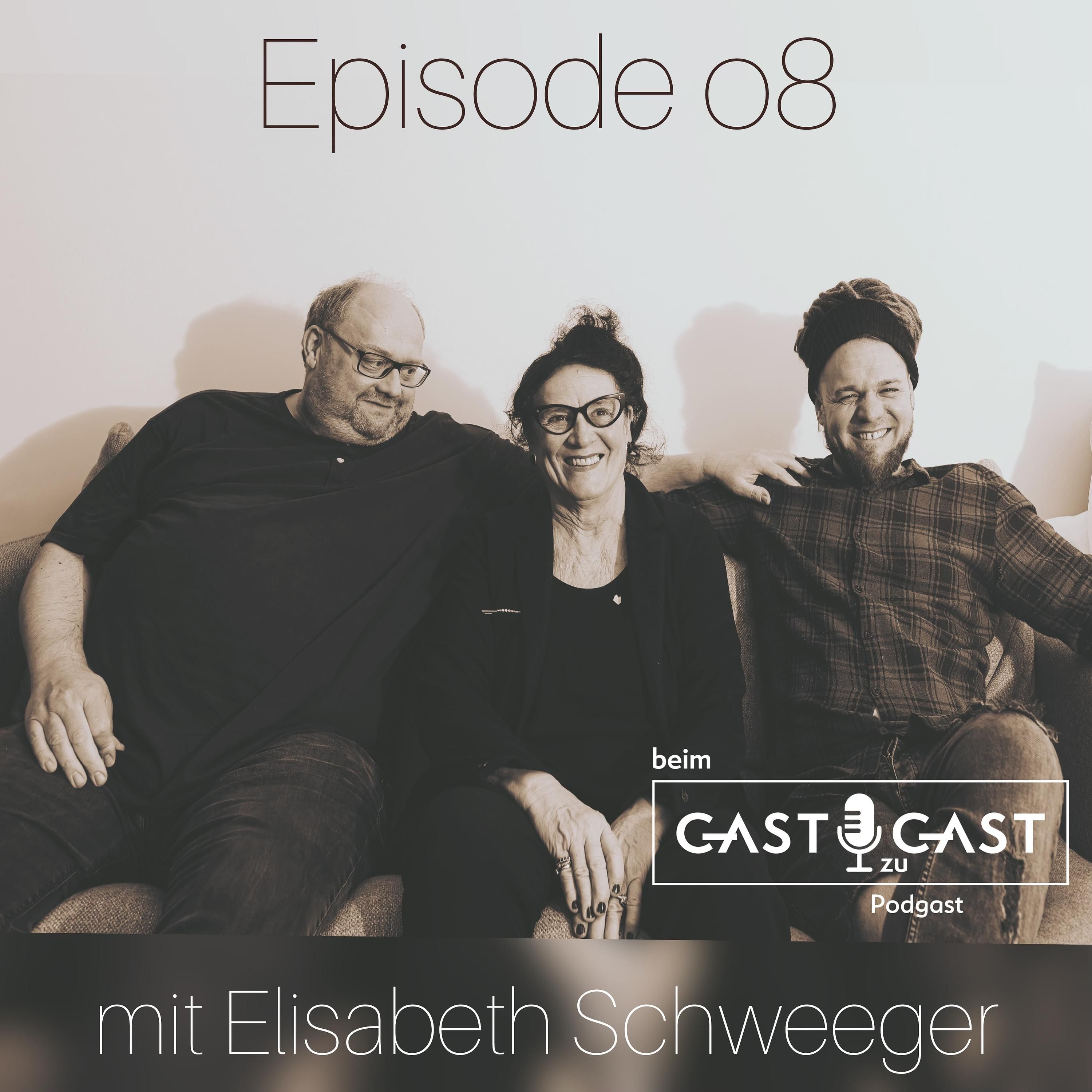 #8 beim Gast zu Gast mit Elisabeth Schweeger aus Linz