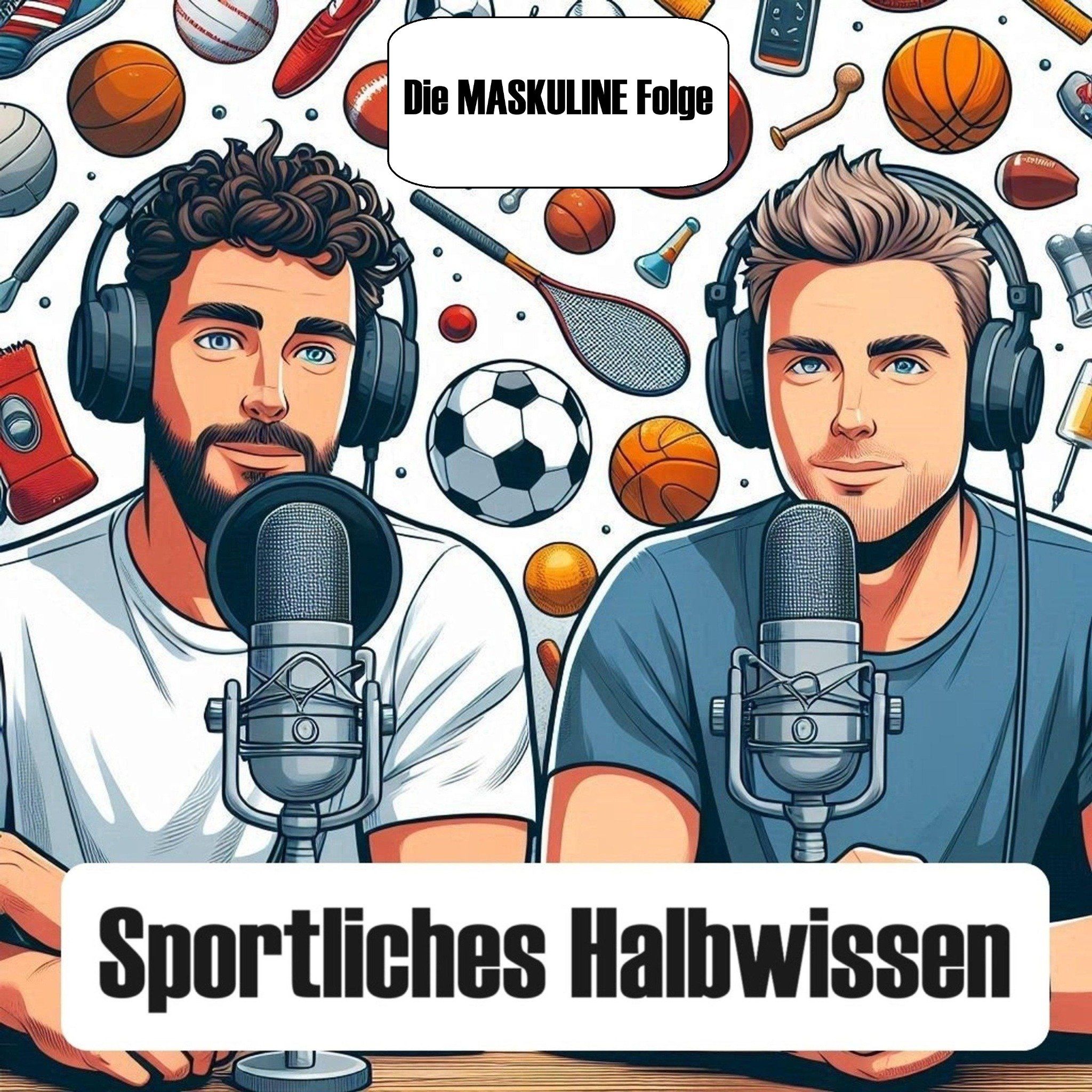 #8 DIE MASKULINE FOLGE