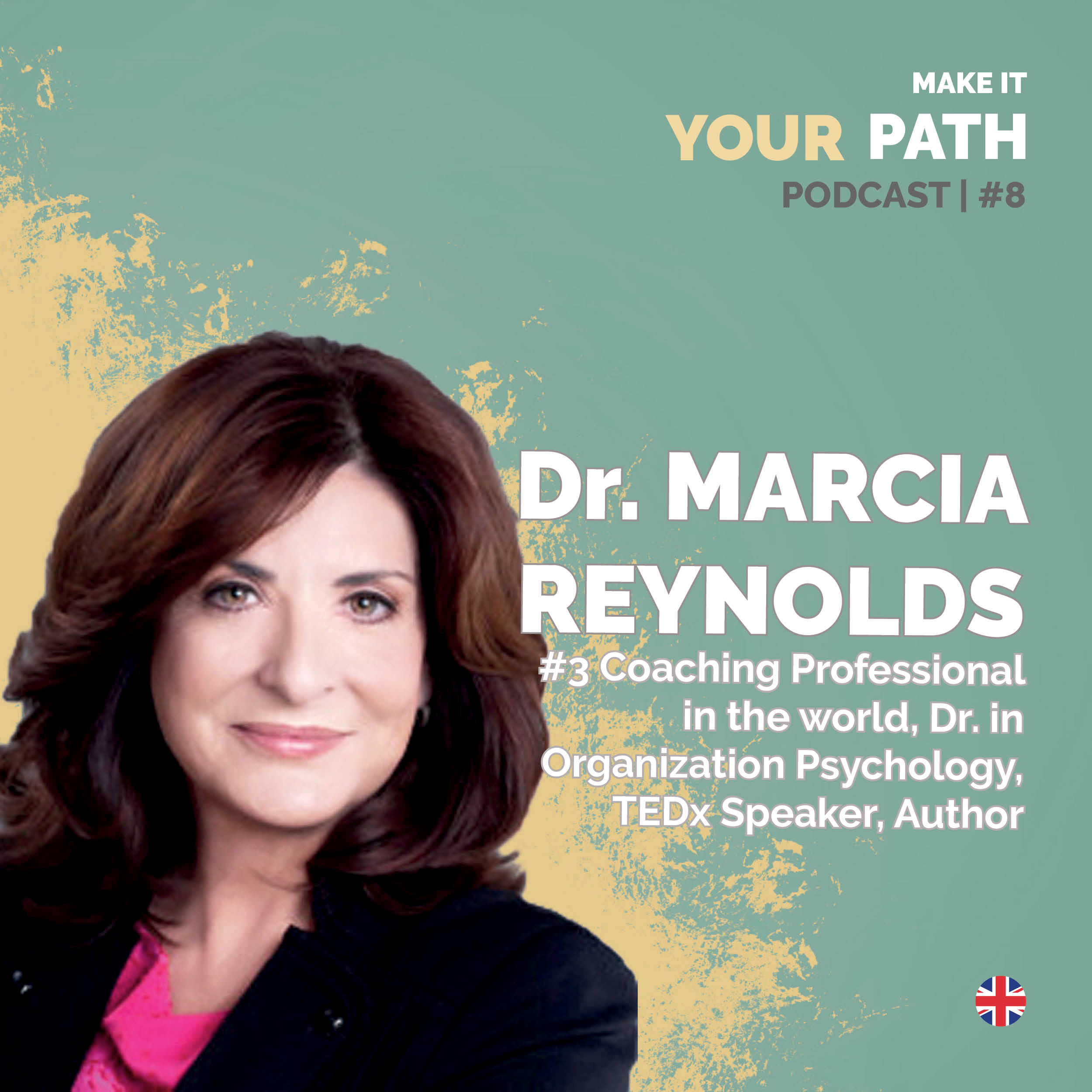 #8 Dr. Marcia Reynolds | I was ok being vulnerable & learning a new industry from scratch