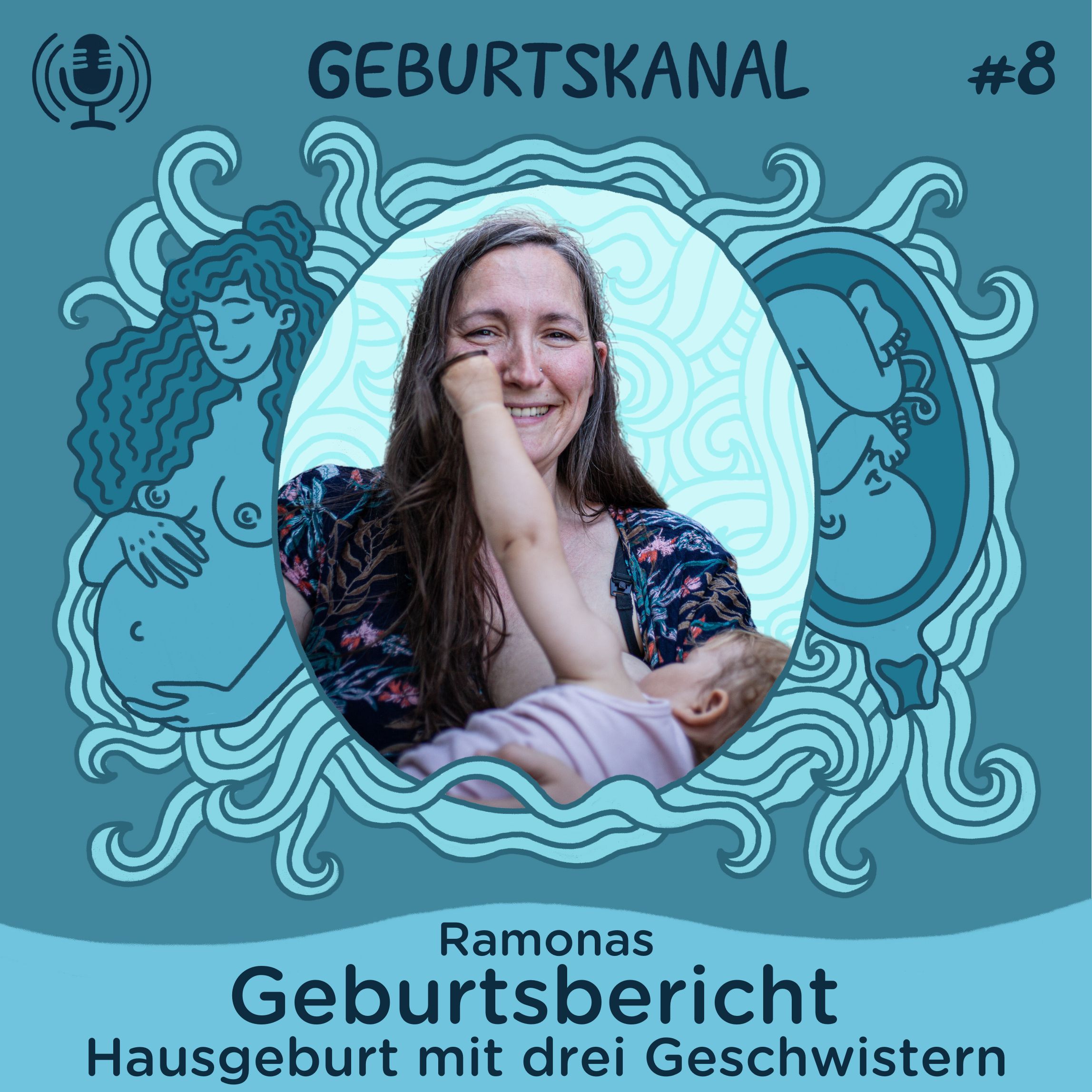 #8 Geburtsbericht: Ramonas Hausgeburt mit drei Geschwistern