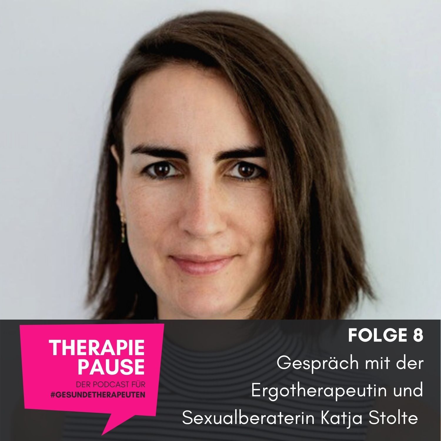 #8 Gespräch mit Ergotherapeutin und Sexualberaterin Katja Stolte