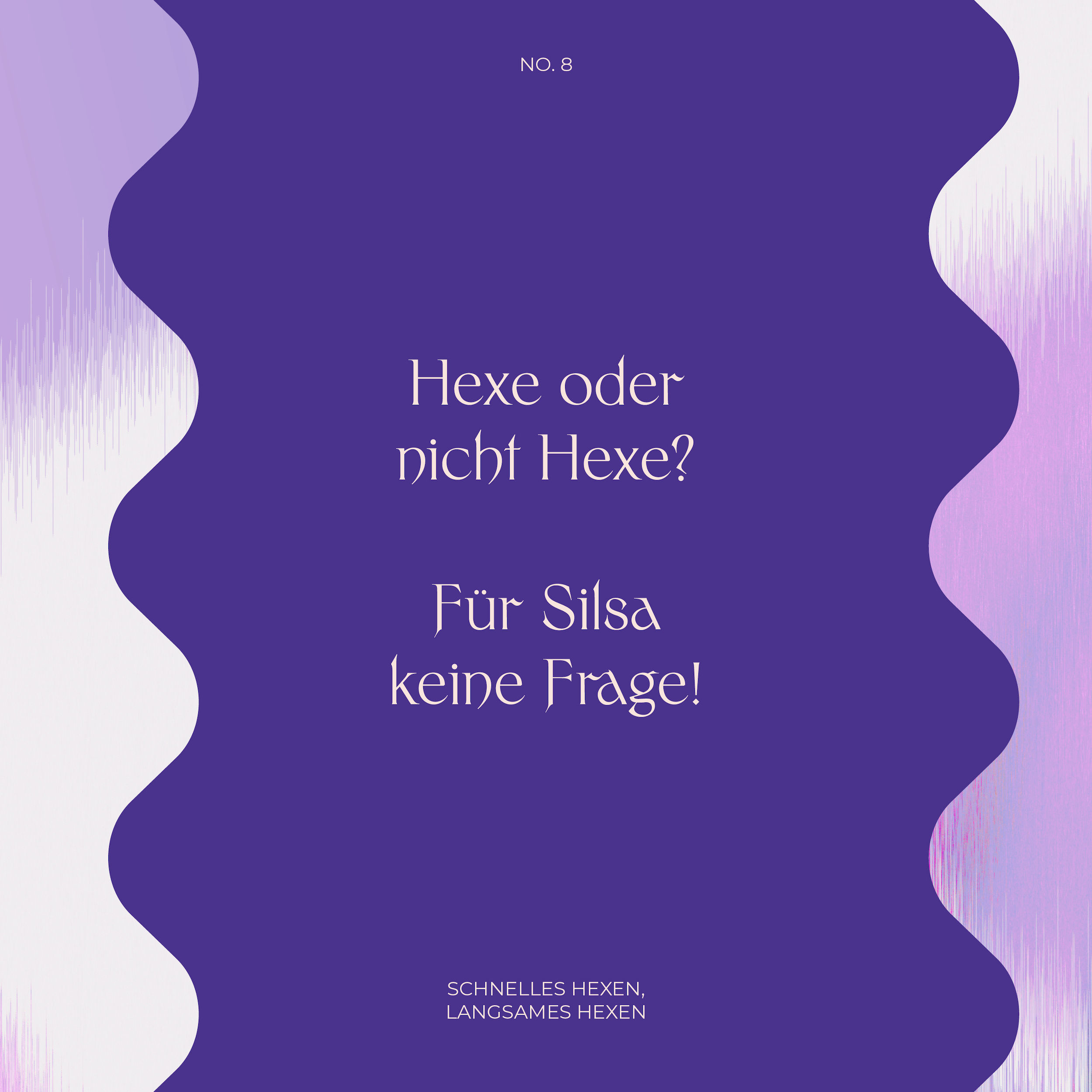 #8 Hexe oder nicht Hexe? Für Silsa keine Frage!