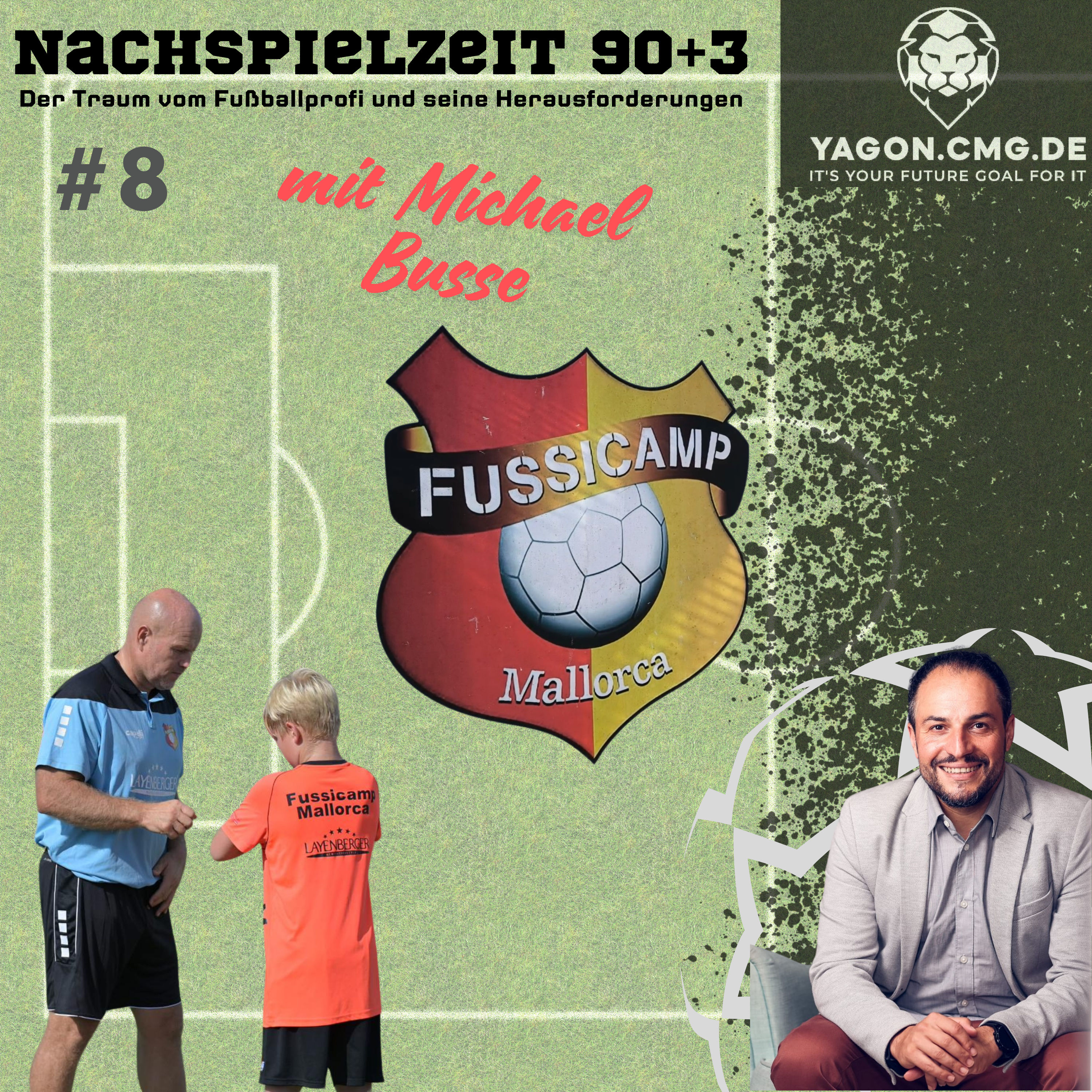 #8 I Ehemaliger Hamburger Fussballspieler & Leiter der Fussballschule Fussicamp auf Mallorca in Cala Millor