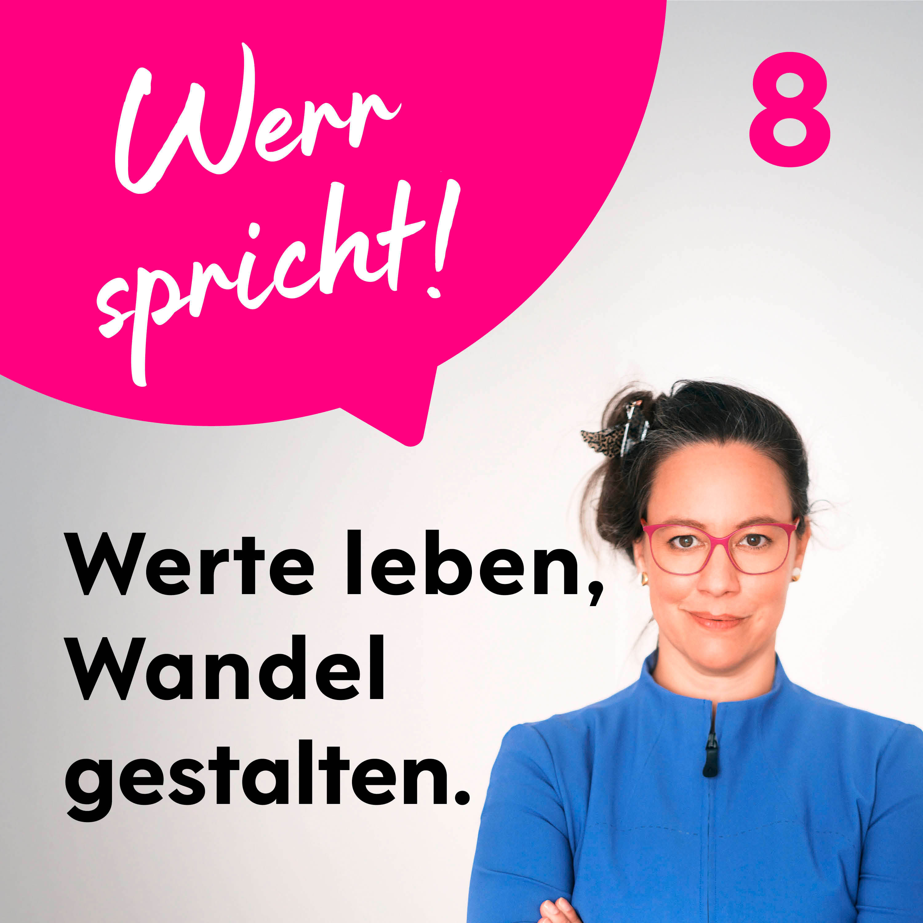 #8 Kulturwandel mit Werten: Wie echte Unternehmenskultur entsteht und wirkt