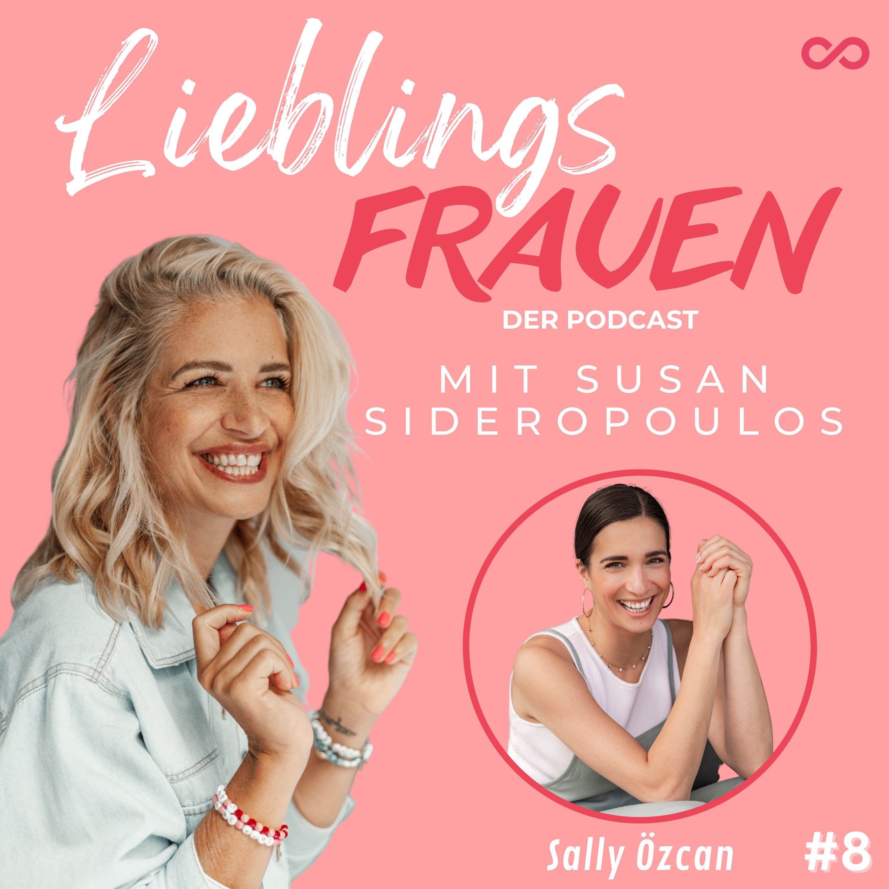 #8 Lieblingsfrau: SALLY ÖZCAN