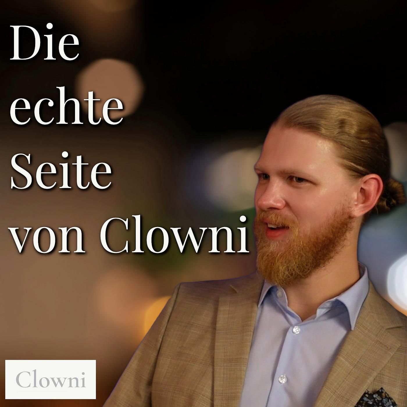#8: Mehr als YouTube: Clowni über Familie & Dankbarkeit