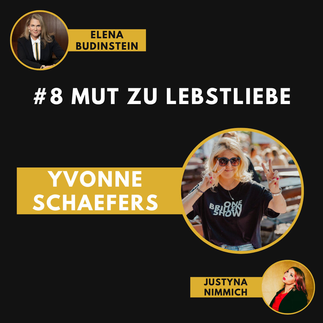 #8 Mut zur Selbstliebe - Yvonne Schaefers