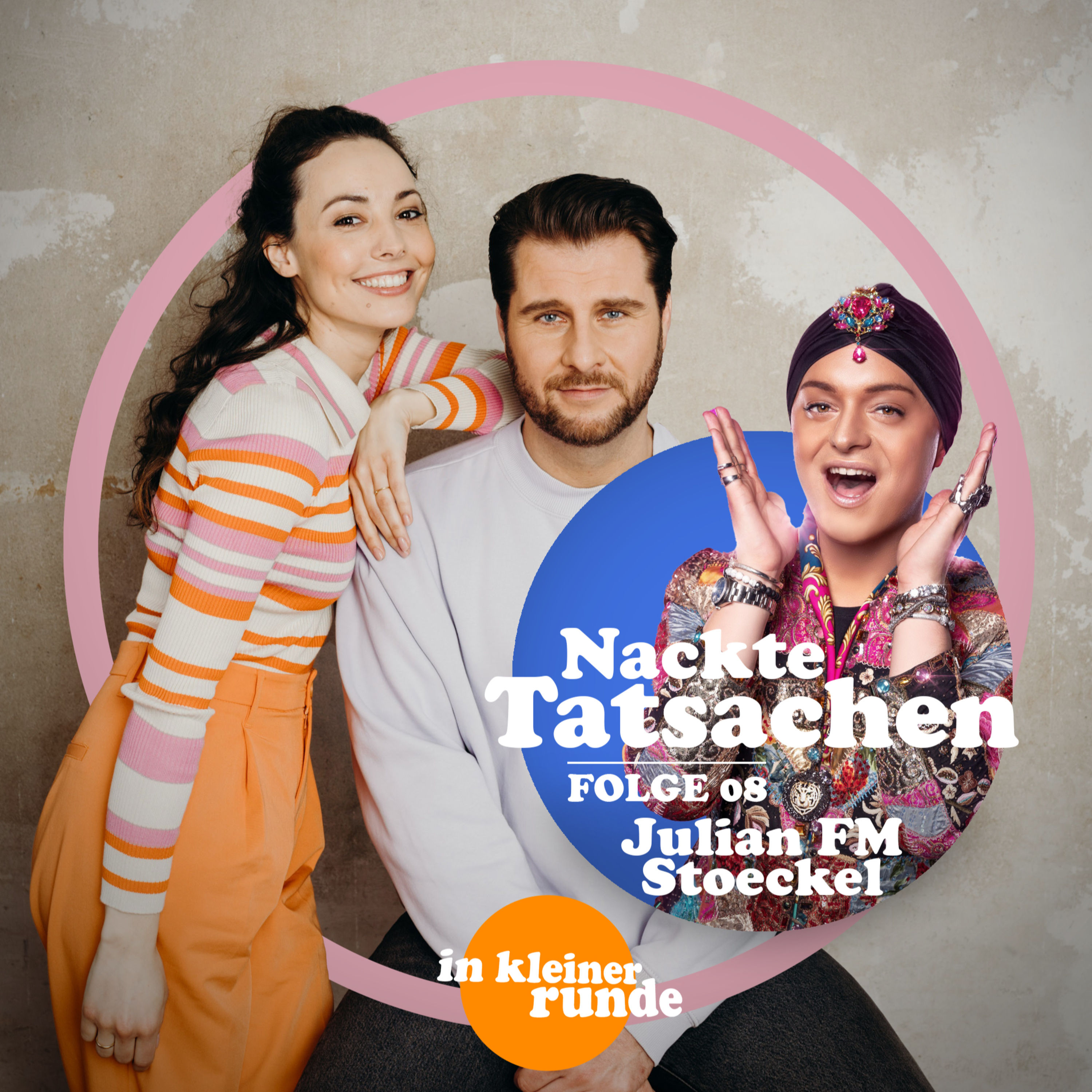 #8 Nackte Tatsachen, mit Julian FM Stoeckel