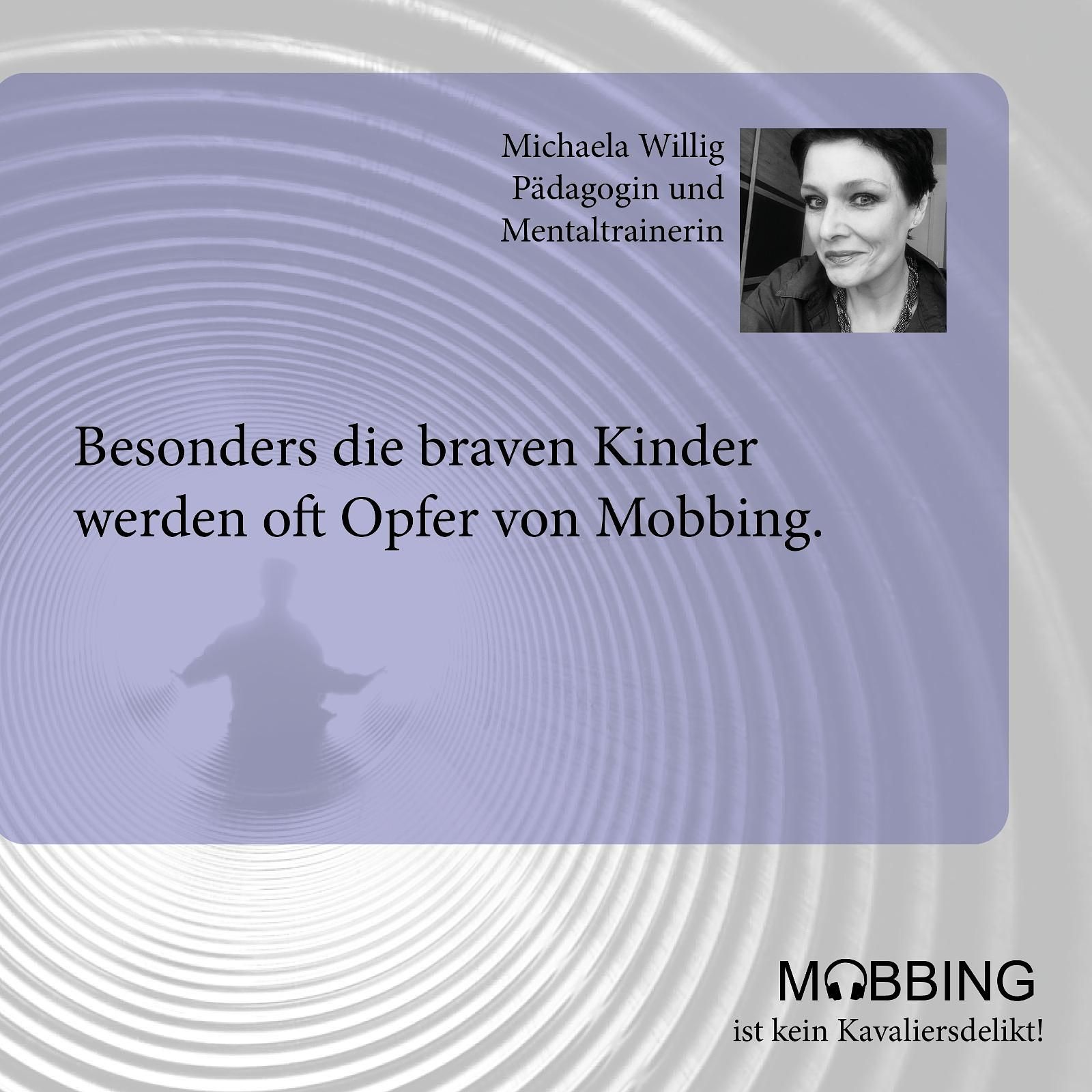 #8: Pädagogin & Mentaltrainerin Michaela Willig über Mobbing in der Schule