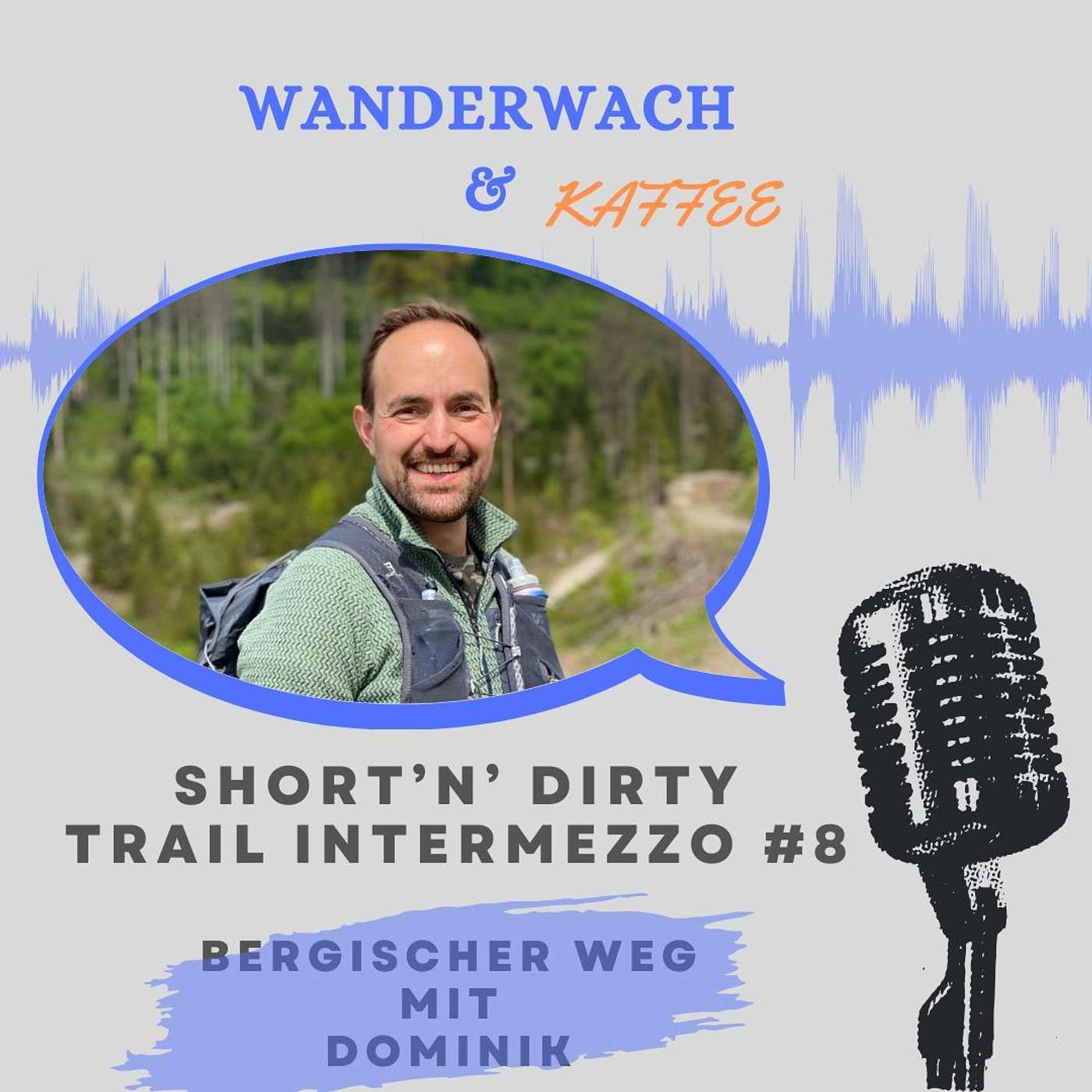 #8 - Short'n'Dirty Trail Intermezzo - Bergischer Weg