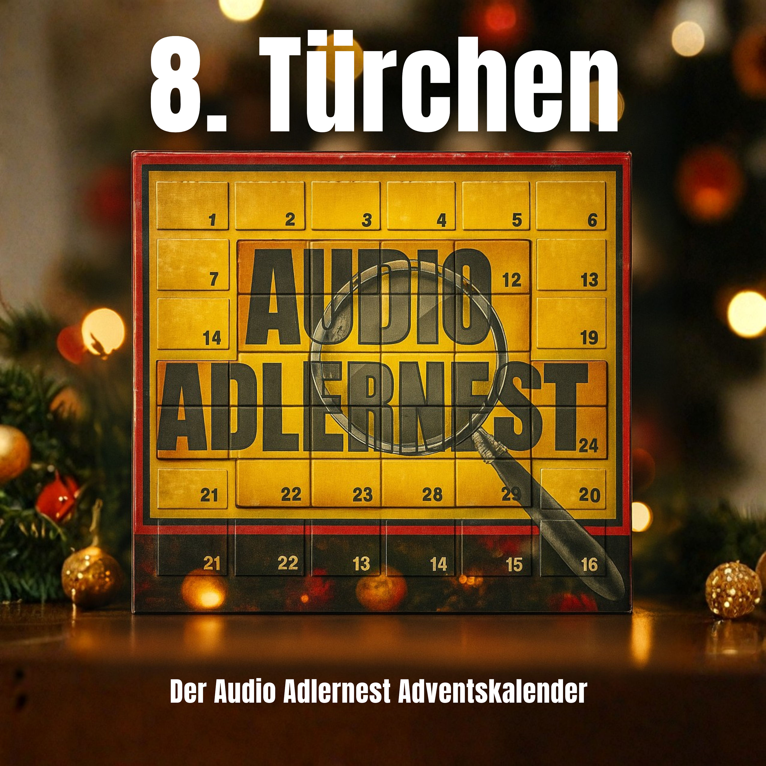 8. Türchen - Audio Adlernest Adventskalender