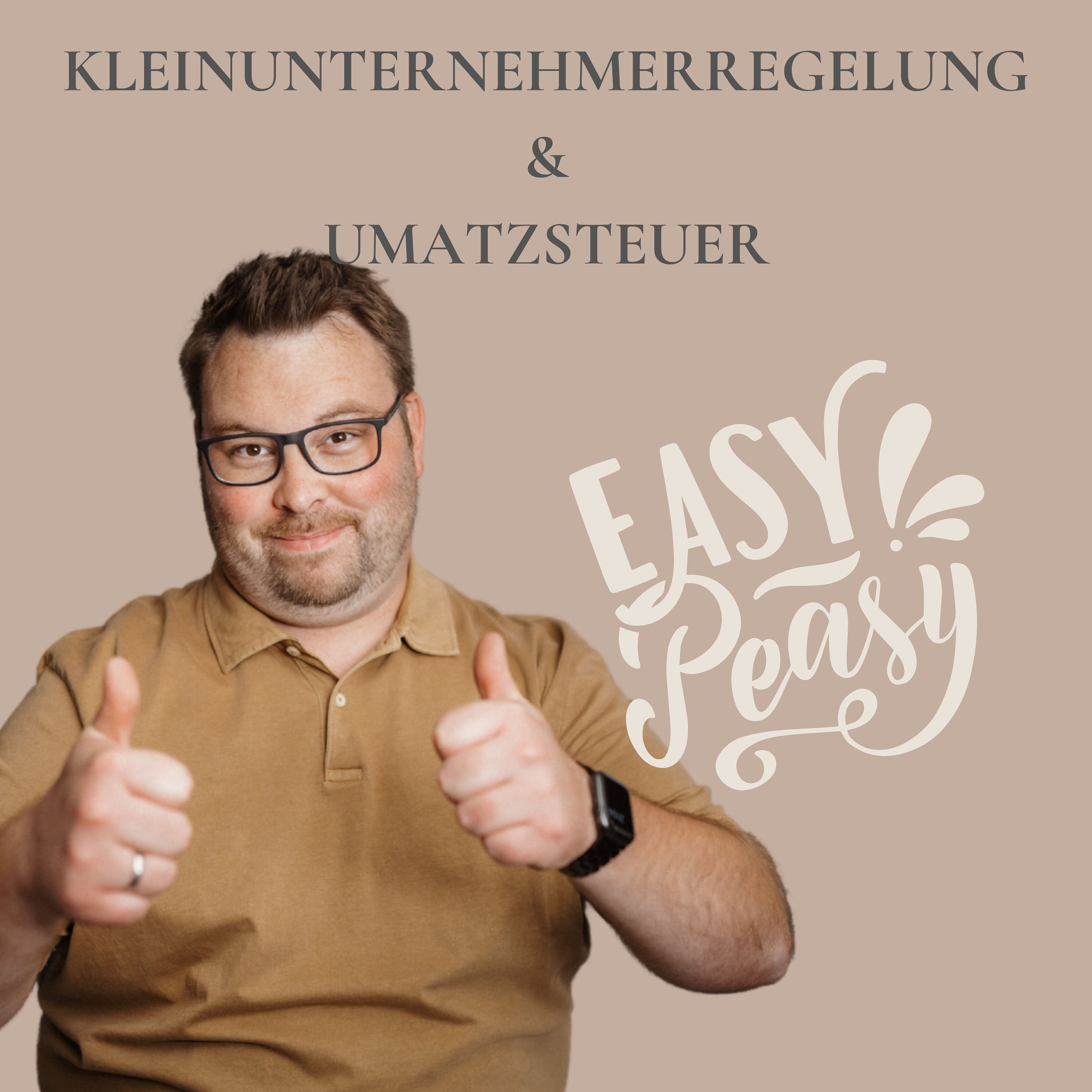 #8 Was ist die Kleinunternehmerregelung und Umsatzsteuer | Basics einfach erklärt