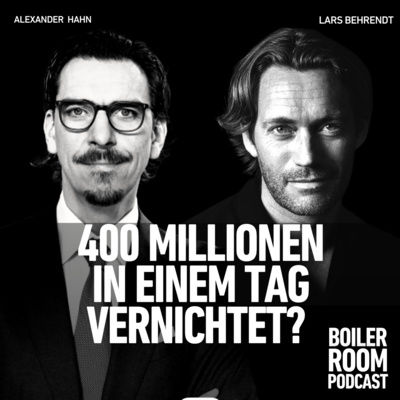 #8 WIE MAN 400 MILLIONEN IN EINEM TAG VERNICHTET? Exklusiv-Interview mit Alexander Hahn - Die unfassbare Story der Deutschen Lichtmiete.