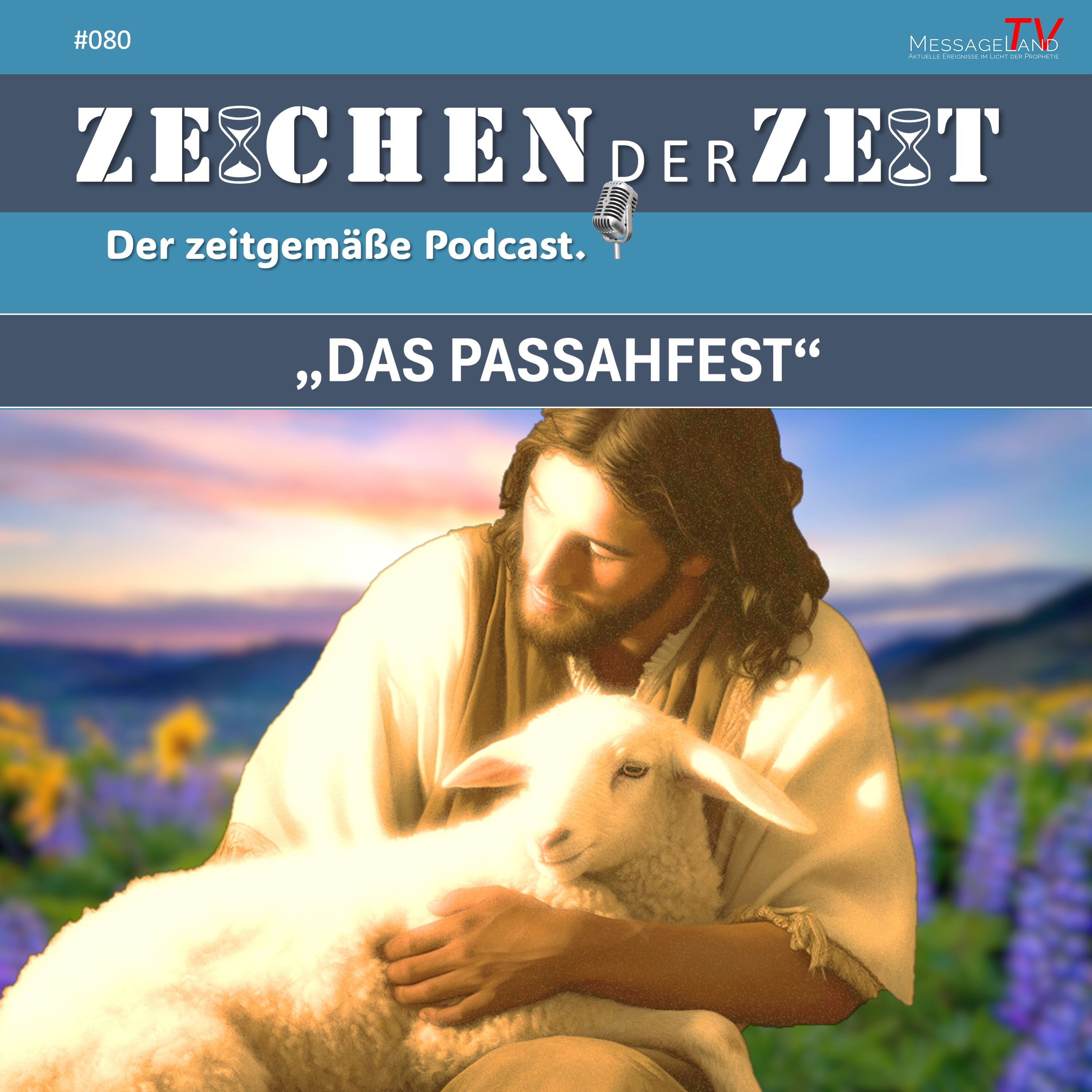 #80 Das Passahfest